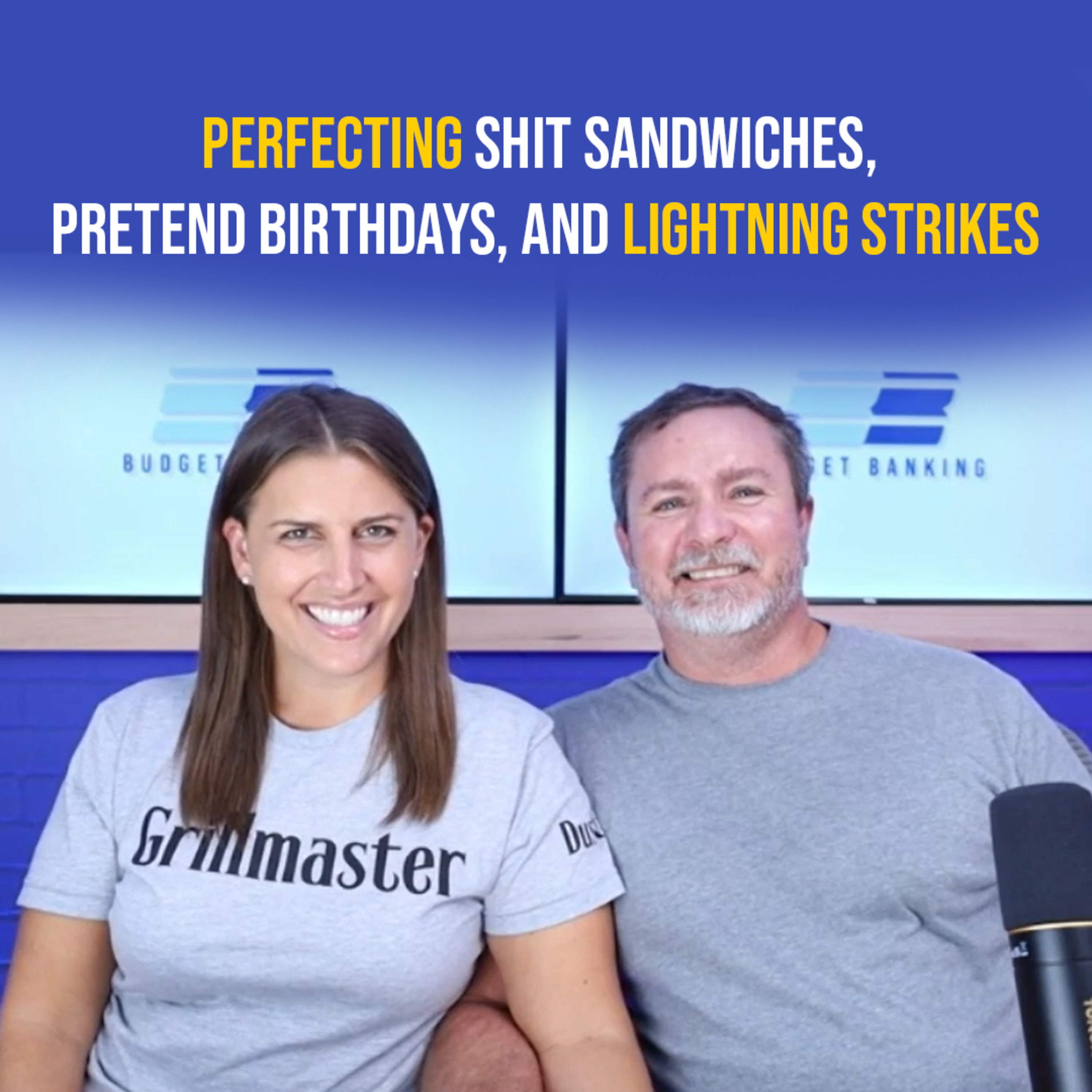 Perfecting shit sandwiches, pretend birthdays, and lightning strikes episode artwork
