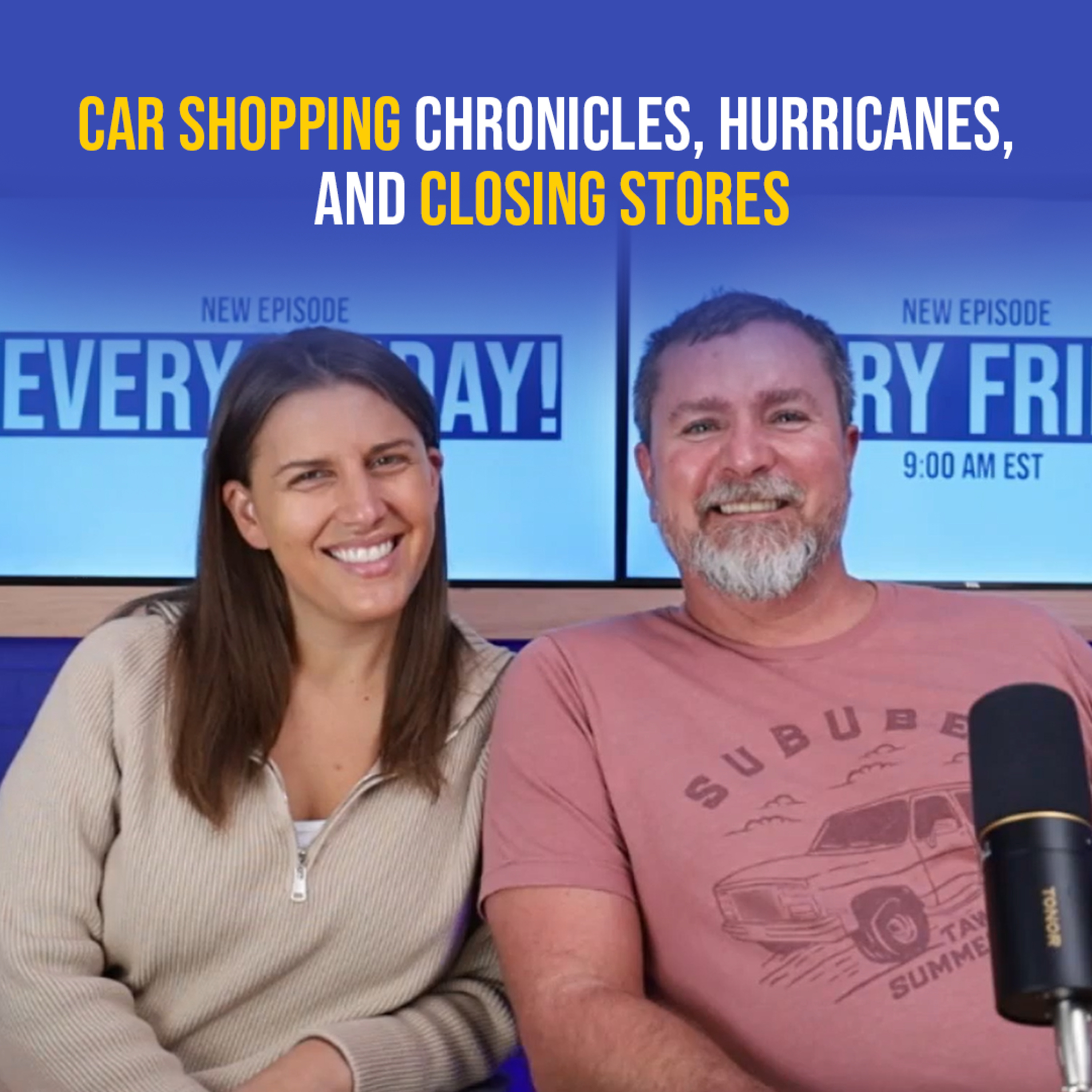 Car Shopping Chronicles, Hurricanes, and Closing Stores episode artwork