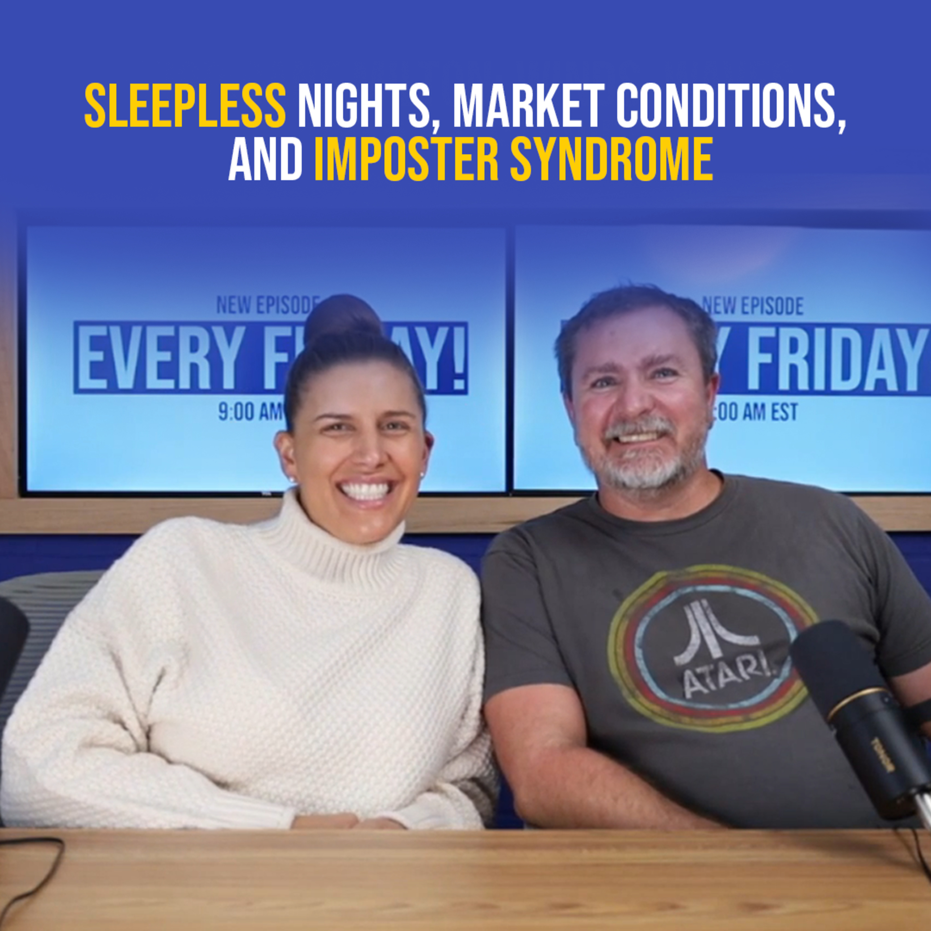 Sleepless Nights, Market Conditions, and Imposter Syndrome episode artwork