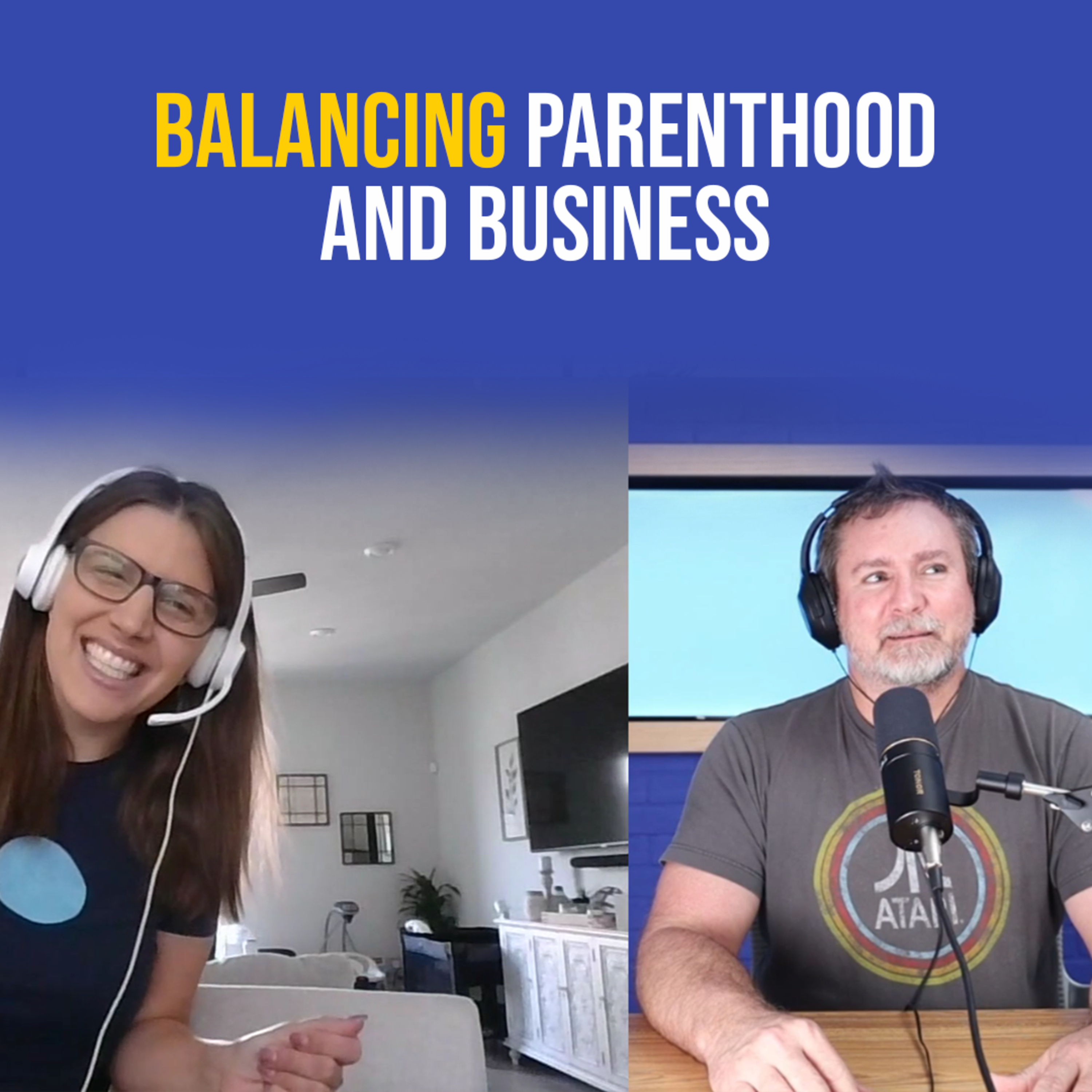 Balancing Parenthood and Business episode artwork