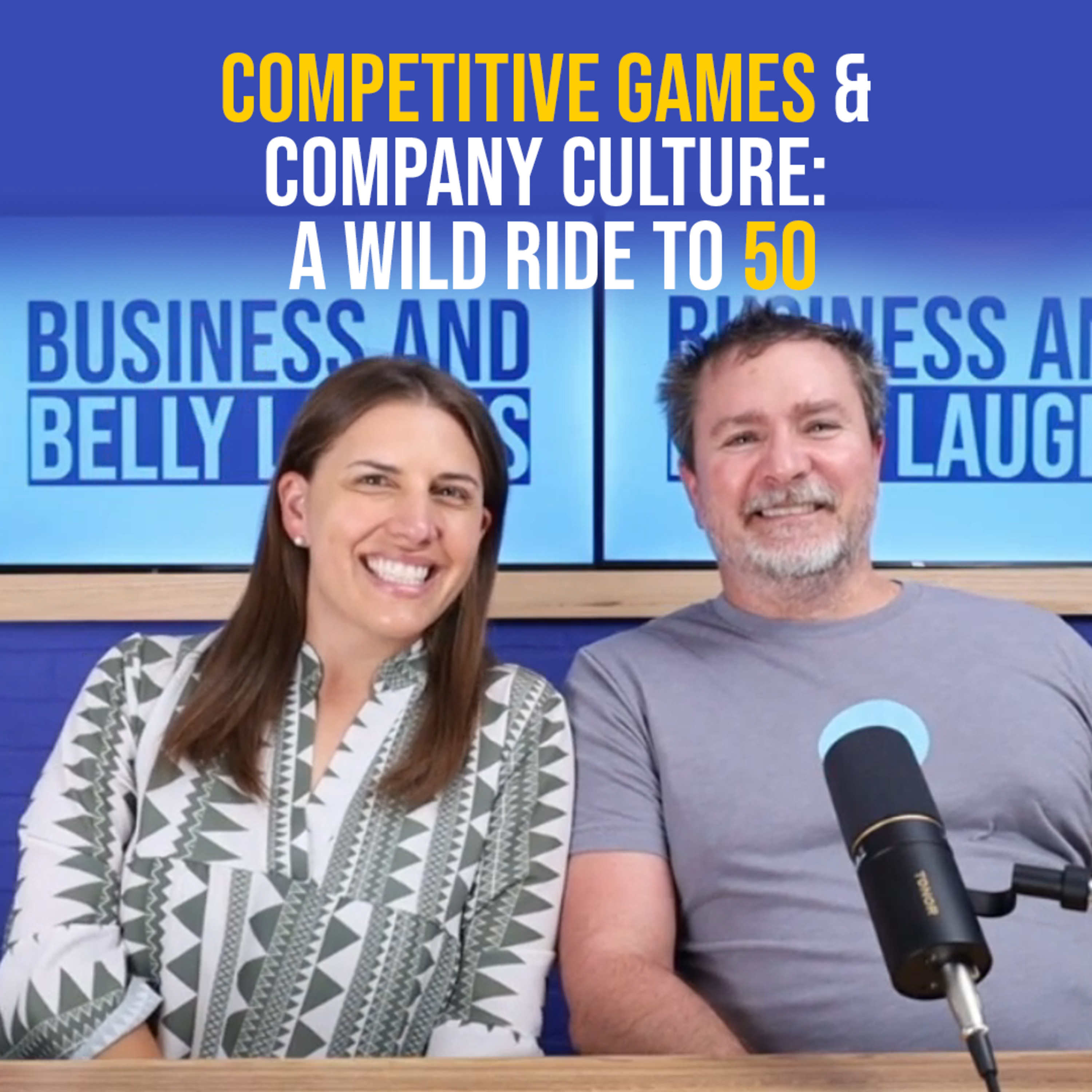 Competitive Games & Company Culture: A Wild Ride to 50 episode artwork