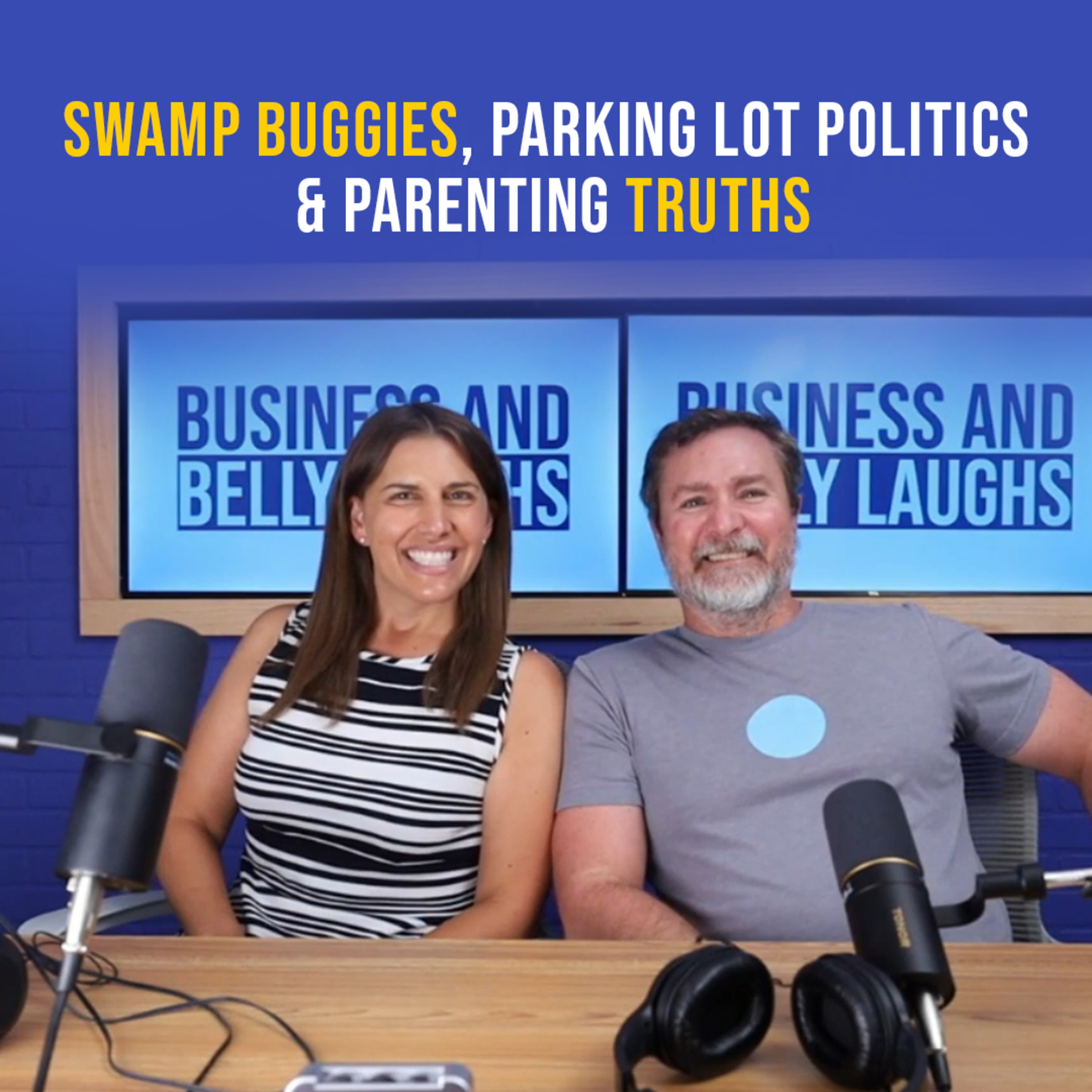 Swamp Buggies, Parking Lot Politics & Parenting Truths episode artwork