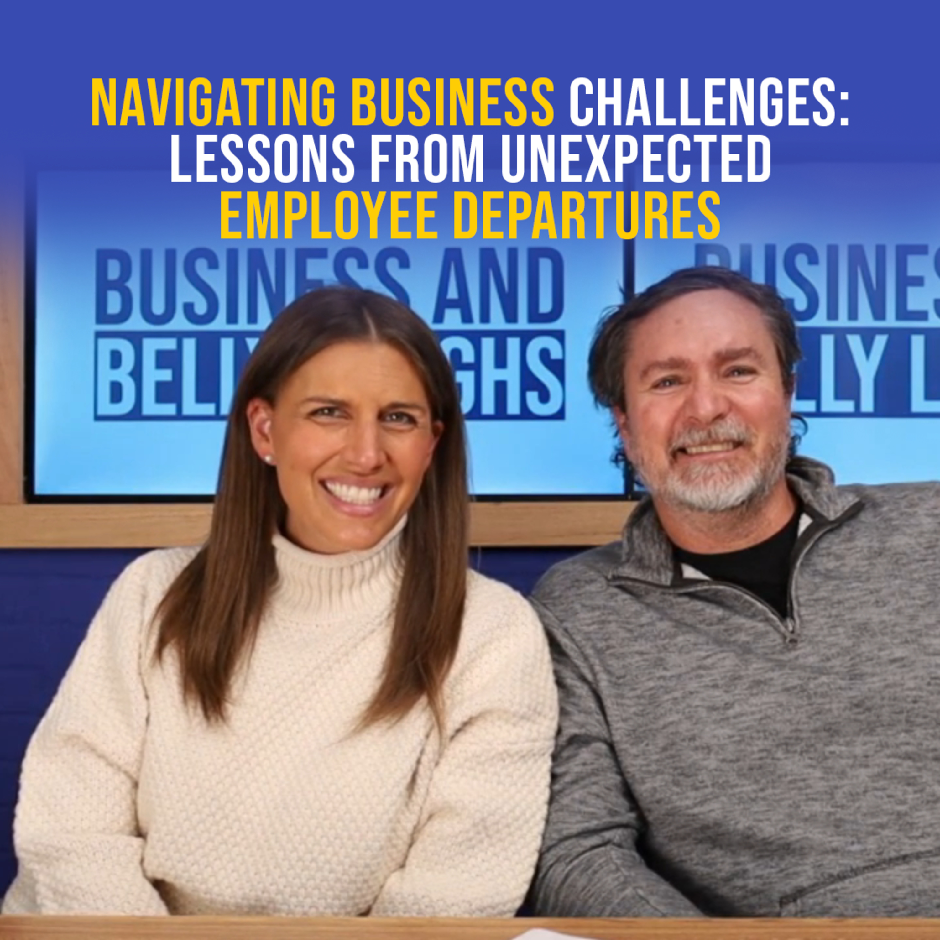 Navigating Business Challenges: Lessons from Unexpected Employee Departures episode artwork