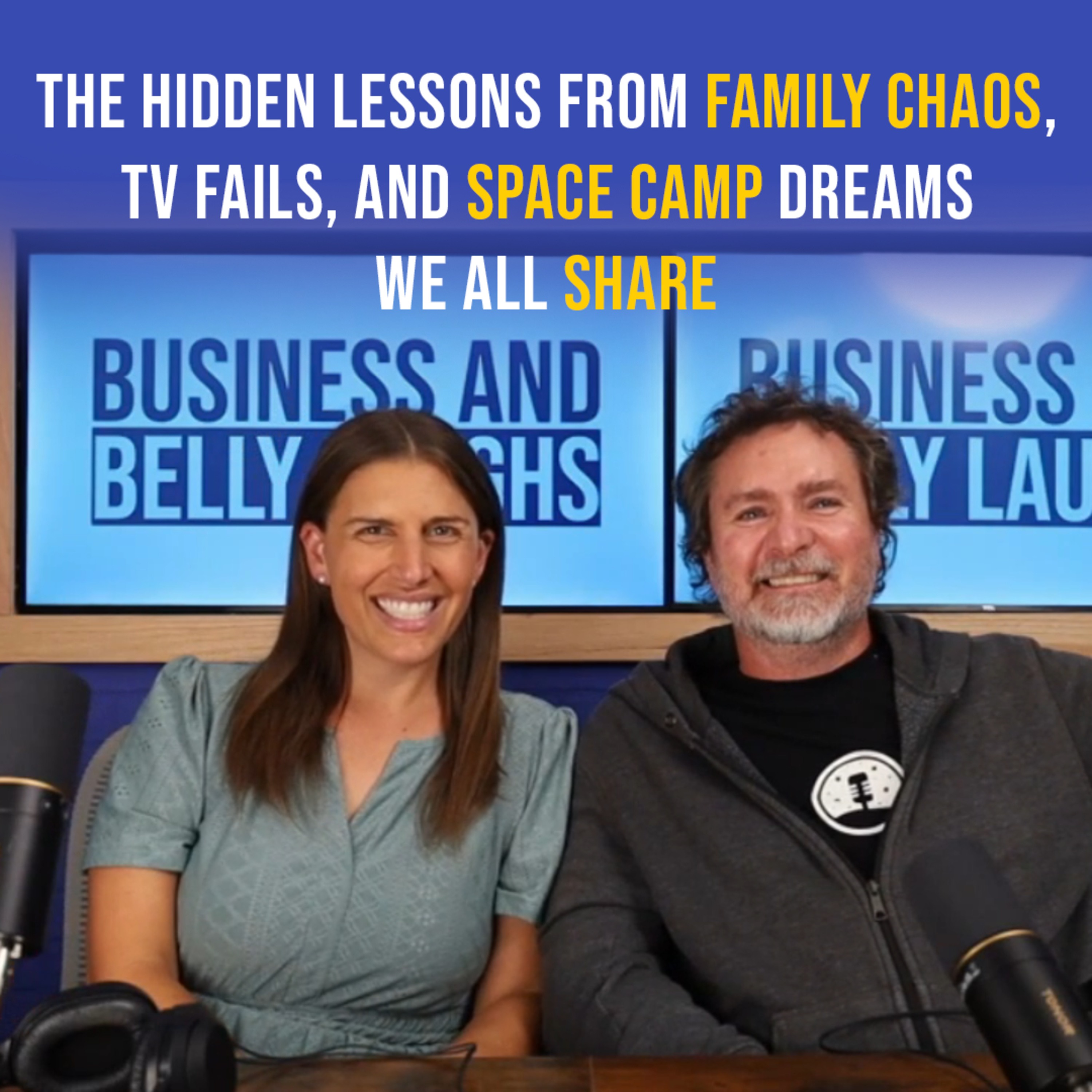 The Hidden Lessons From Family Chaos, TV Fails, and Space Camp Dreams We All Share episode artwork