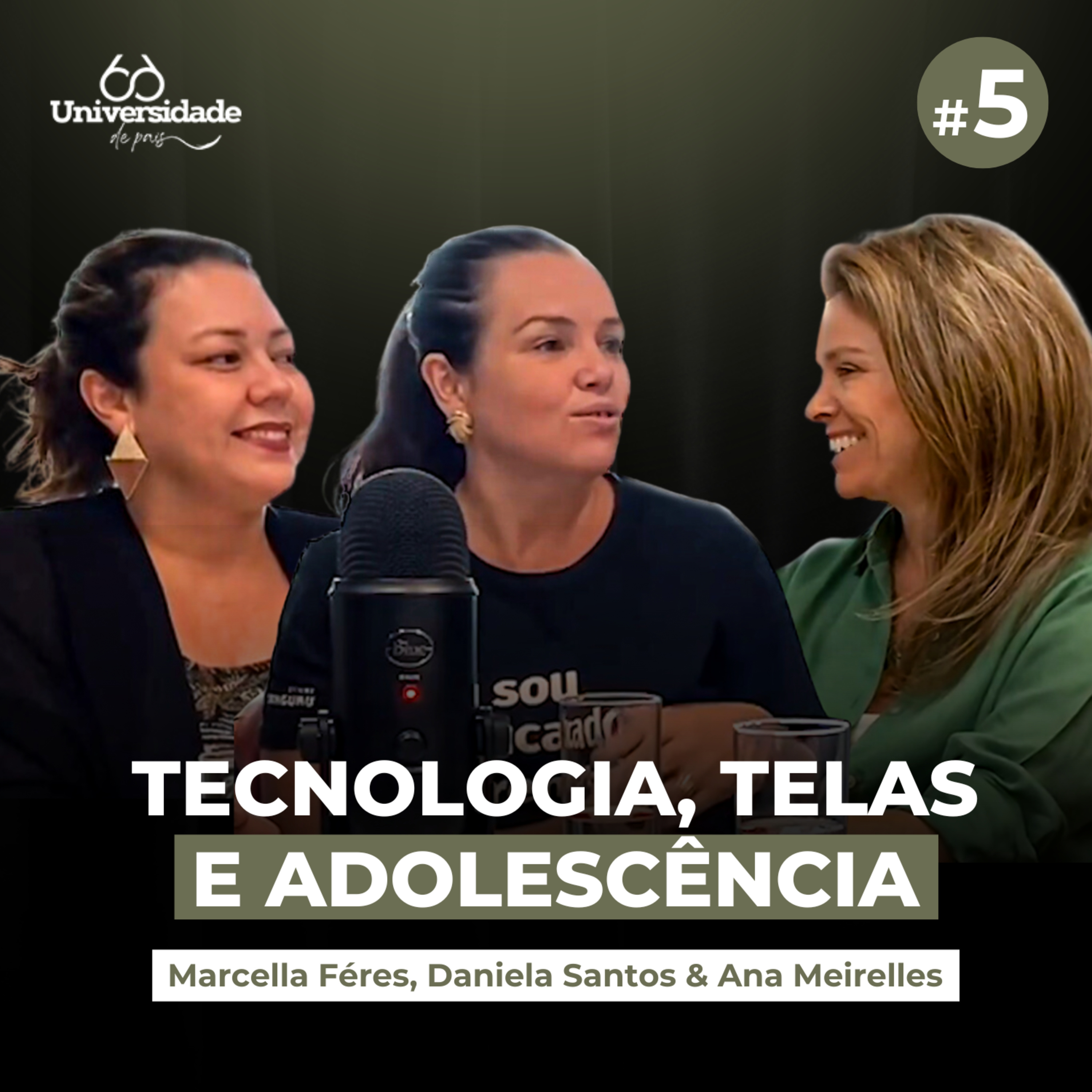 Tecnologias, Telas e Adolescências com Daniela Santos e Marcella Ferres | Café com Pais EP 5  episode artwork