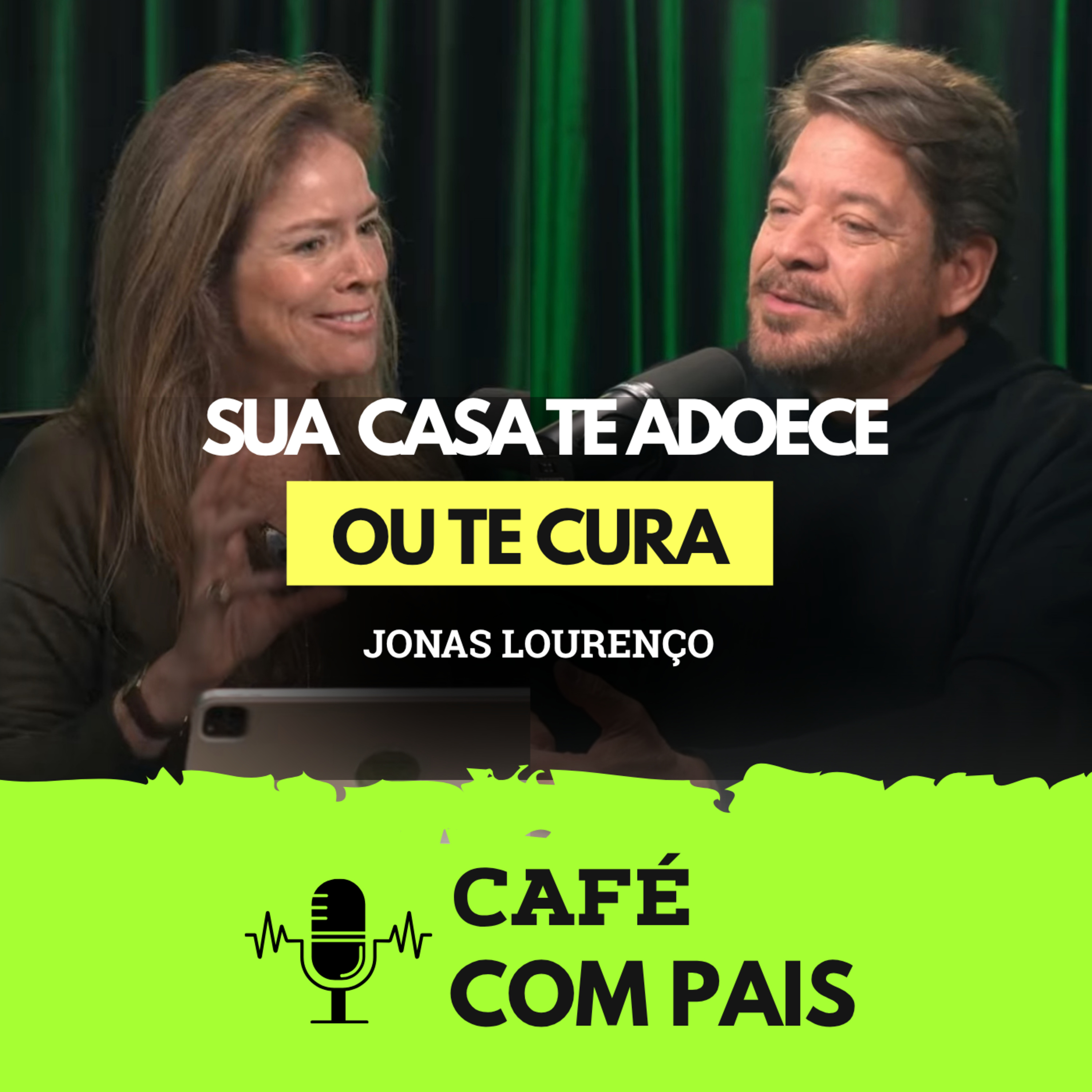 Sua casa te adoece ou te cura? | Jonas Lourenço (Neuroarquitetura) episode artwork