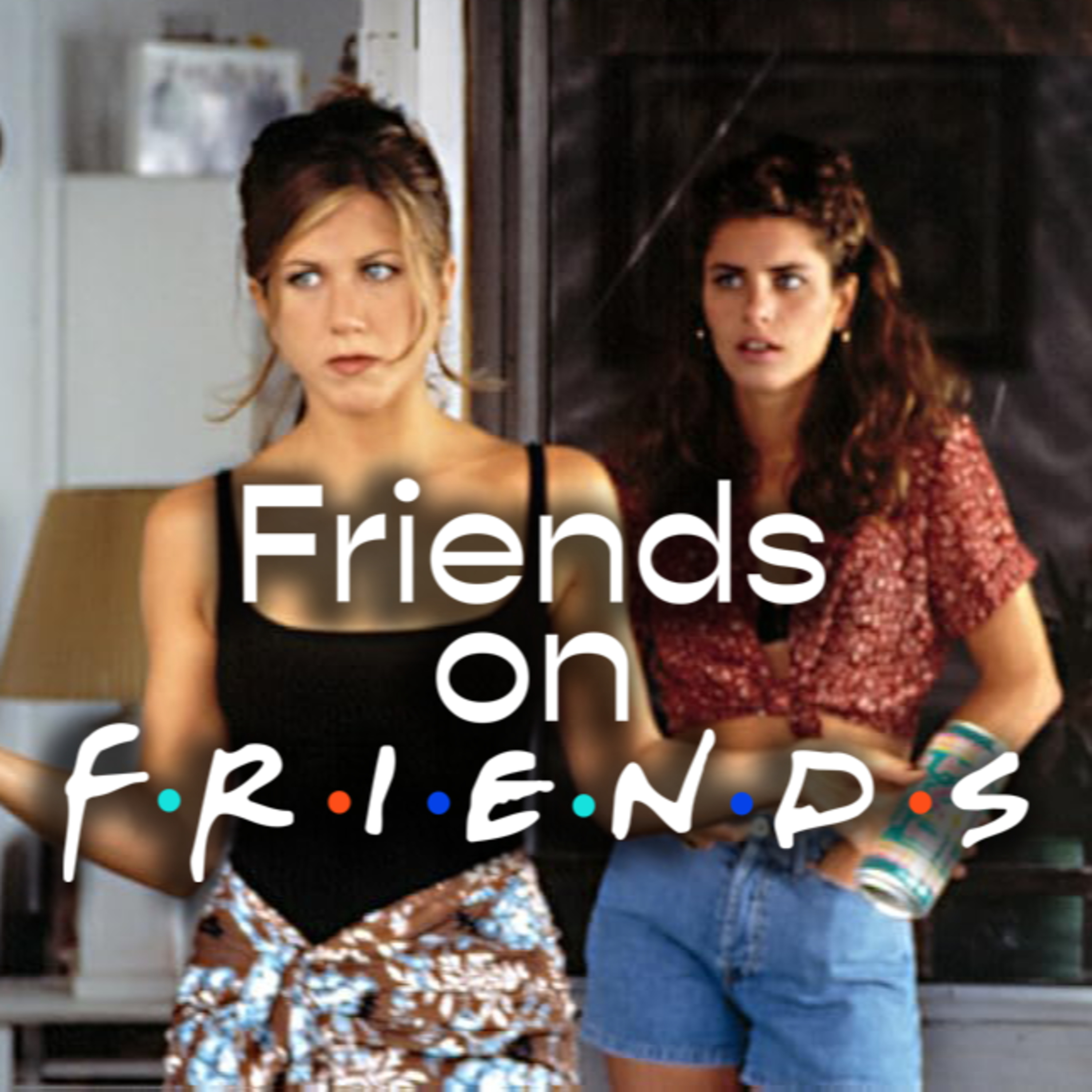 Friends on Friends