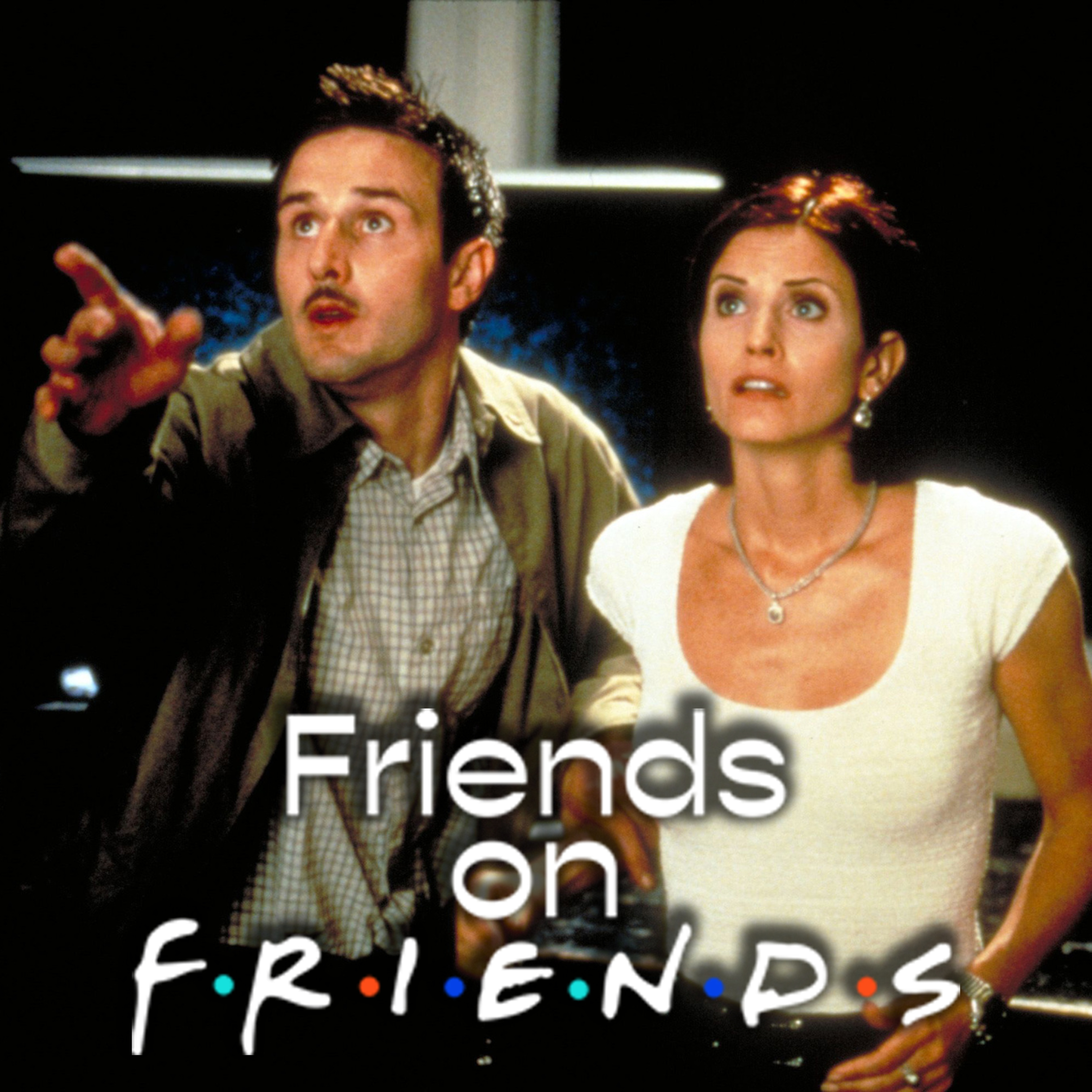 Friends on Friends