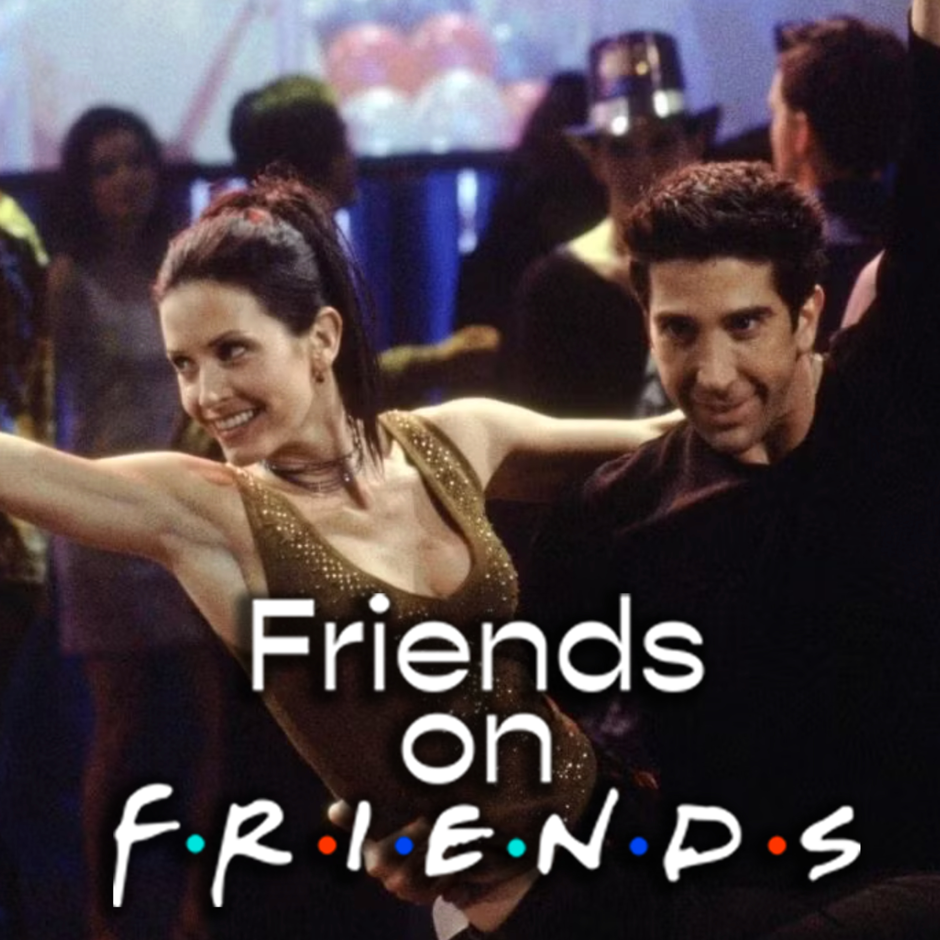 Friends on Friends