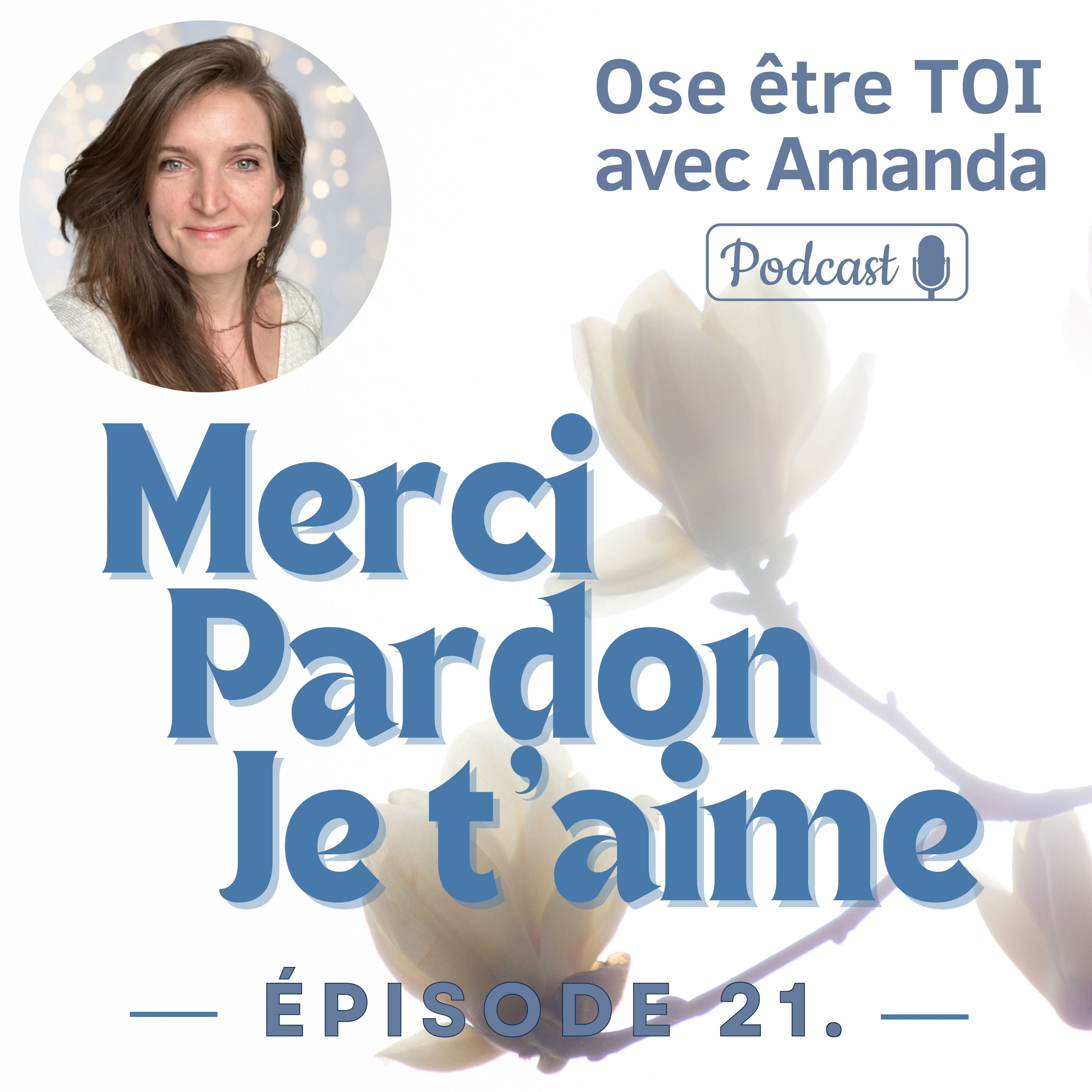 Merci, Pardon, Je t’aime
