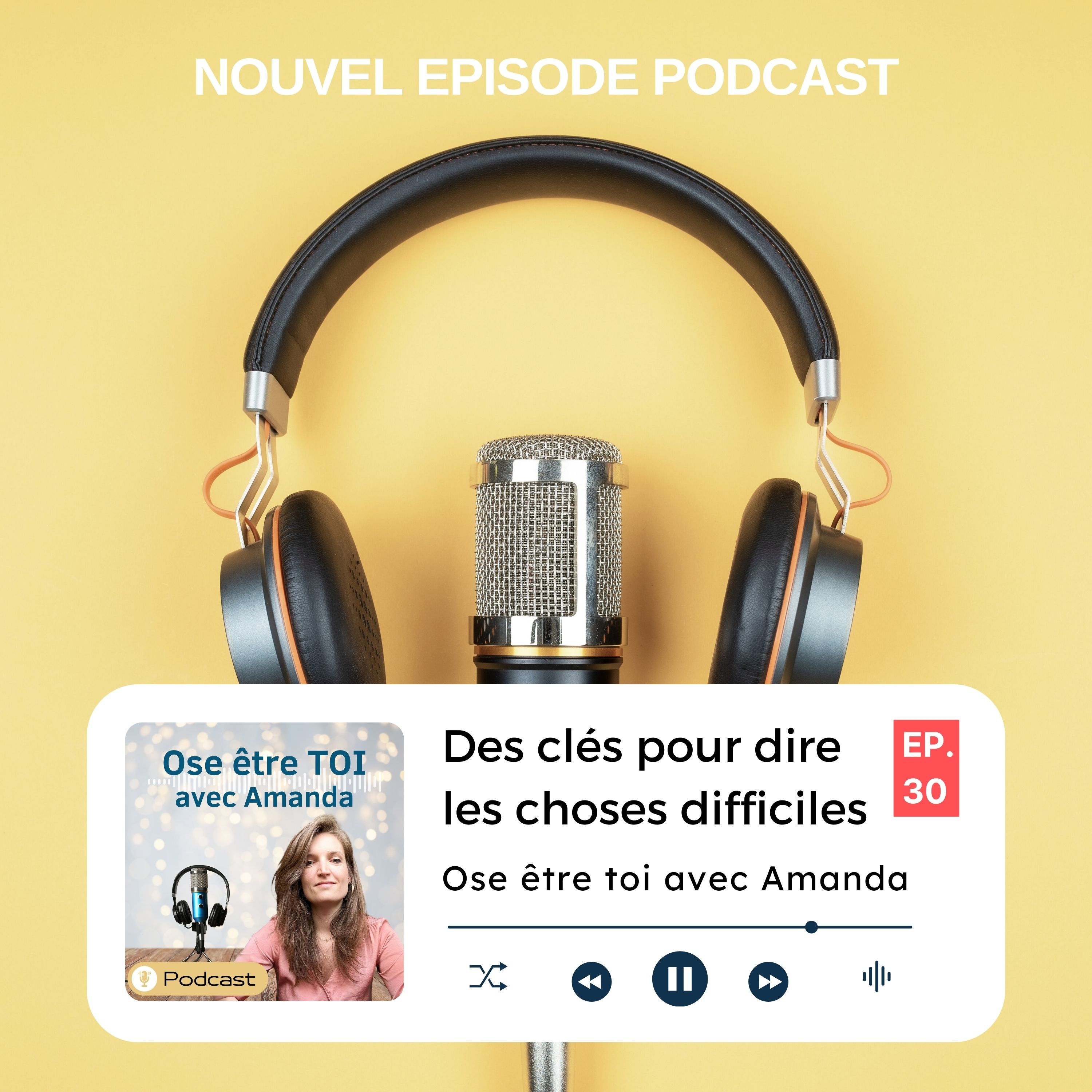 Des clés pour dire les choses difficiles episode artwork