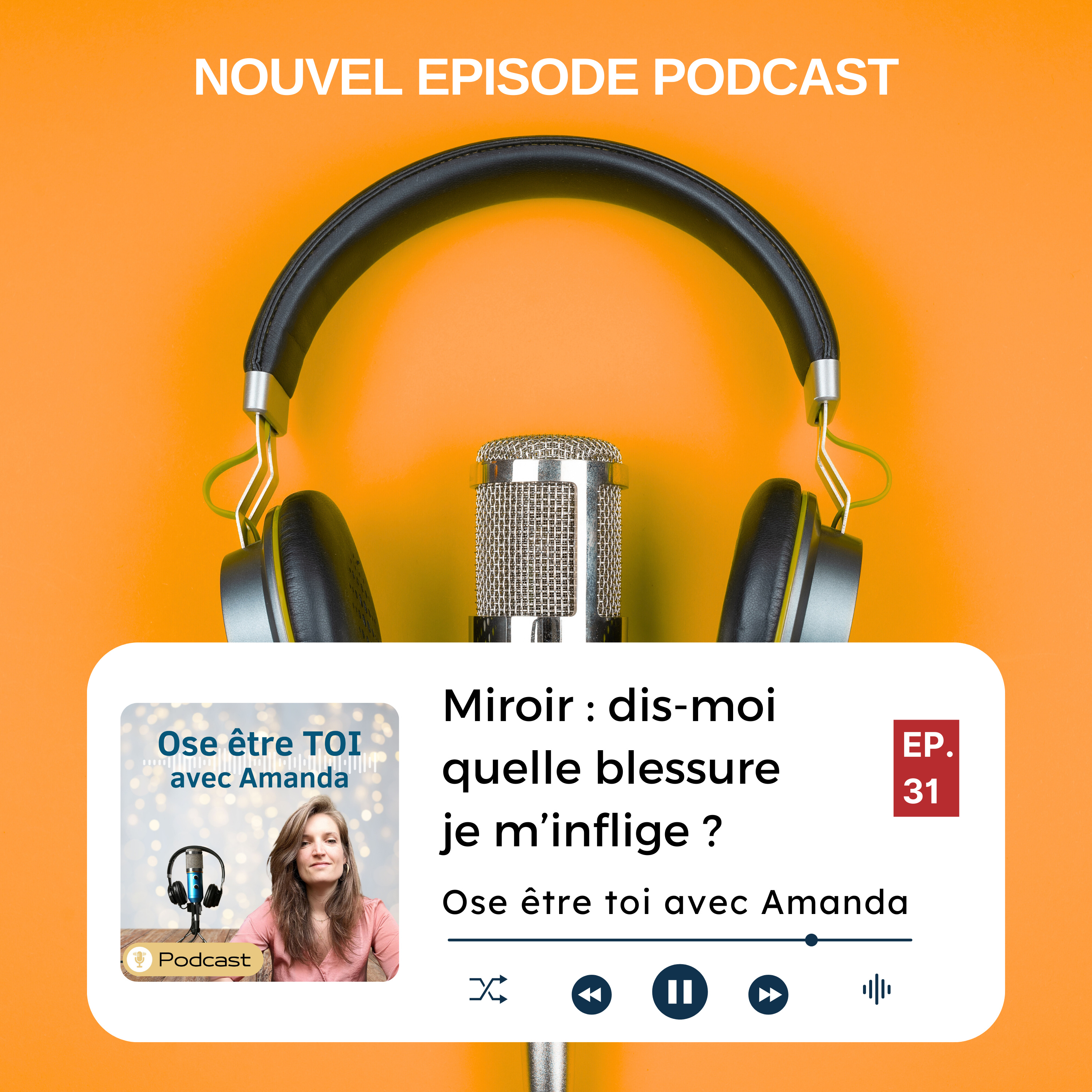 Miroir, mon beau miroir : dis-moi quelles blessures je m'inflige ? episode artwork