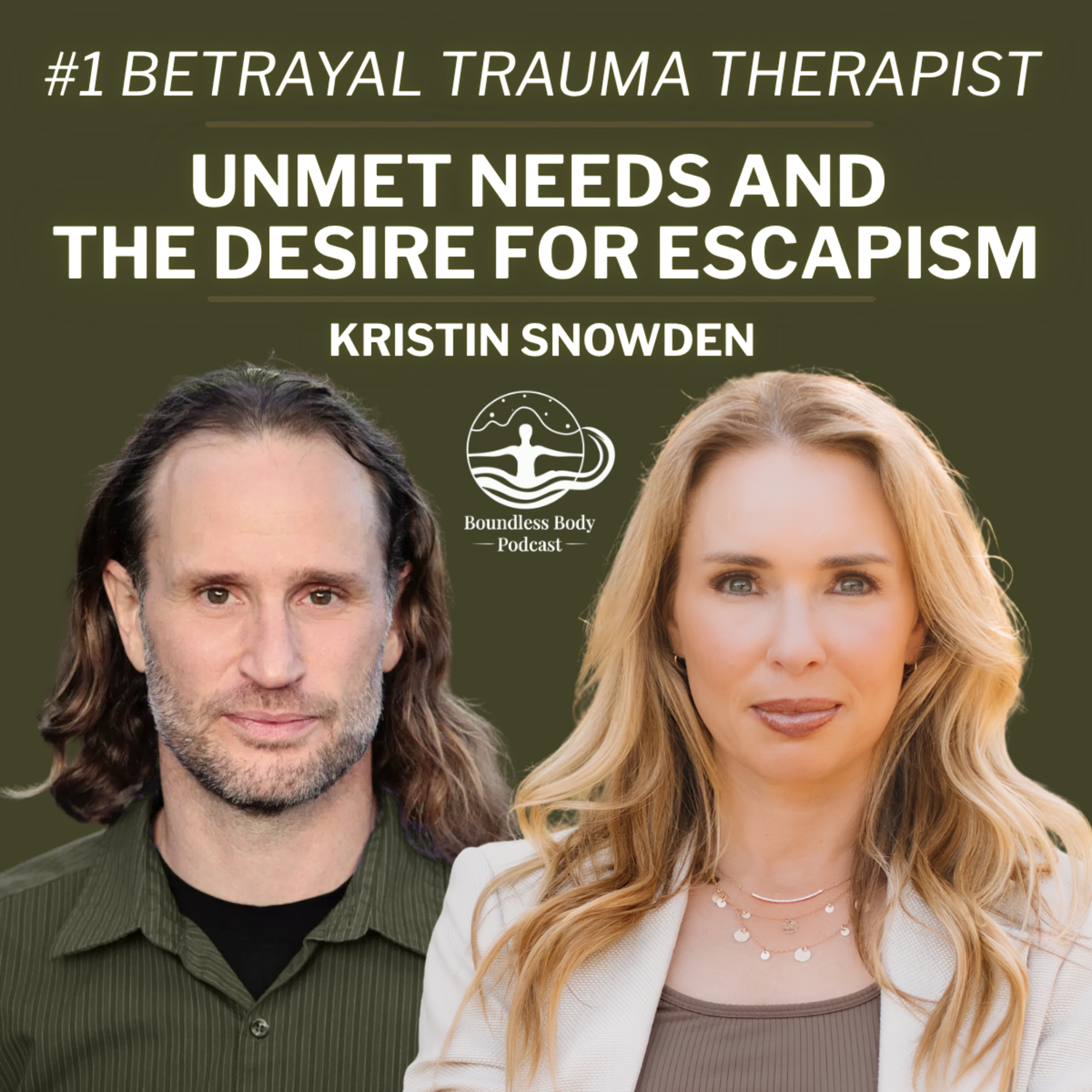Unmet Needs and the Desire for Escapism with Kristin Snowden episode artwork