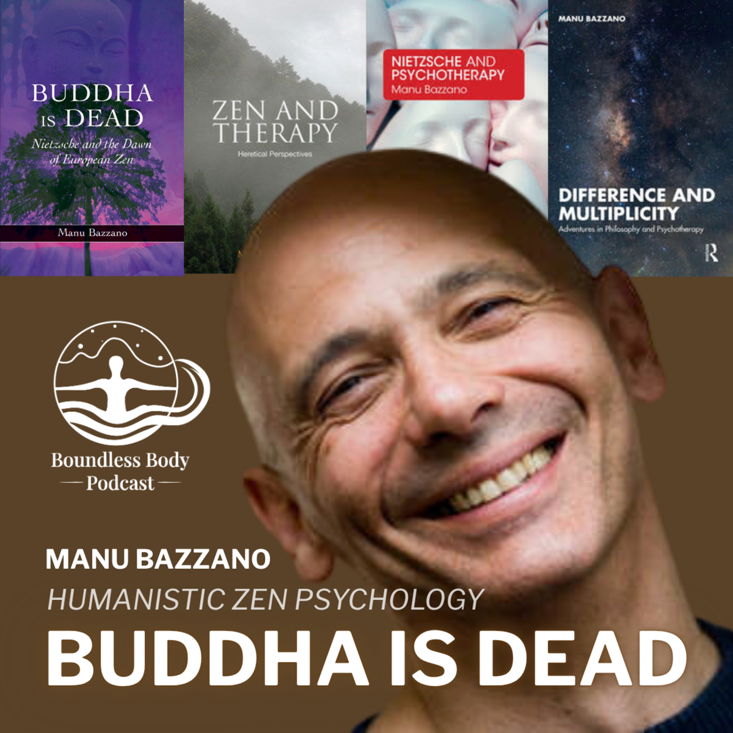 Humanistic Zen Psychology with Manu Bazzano episode artwork