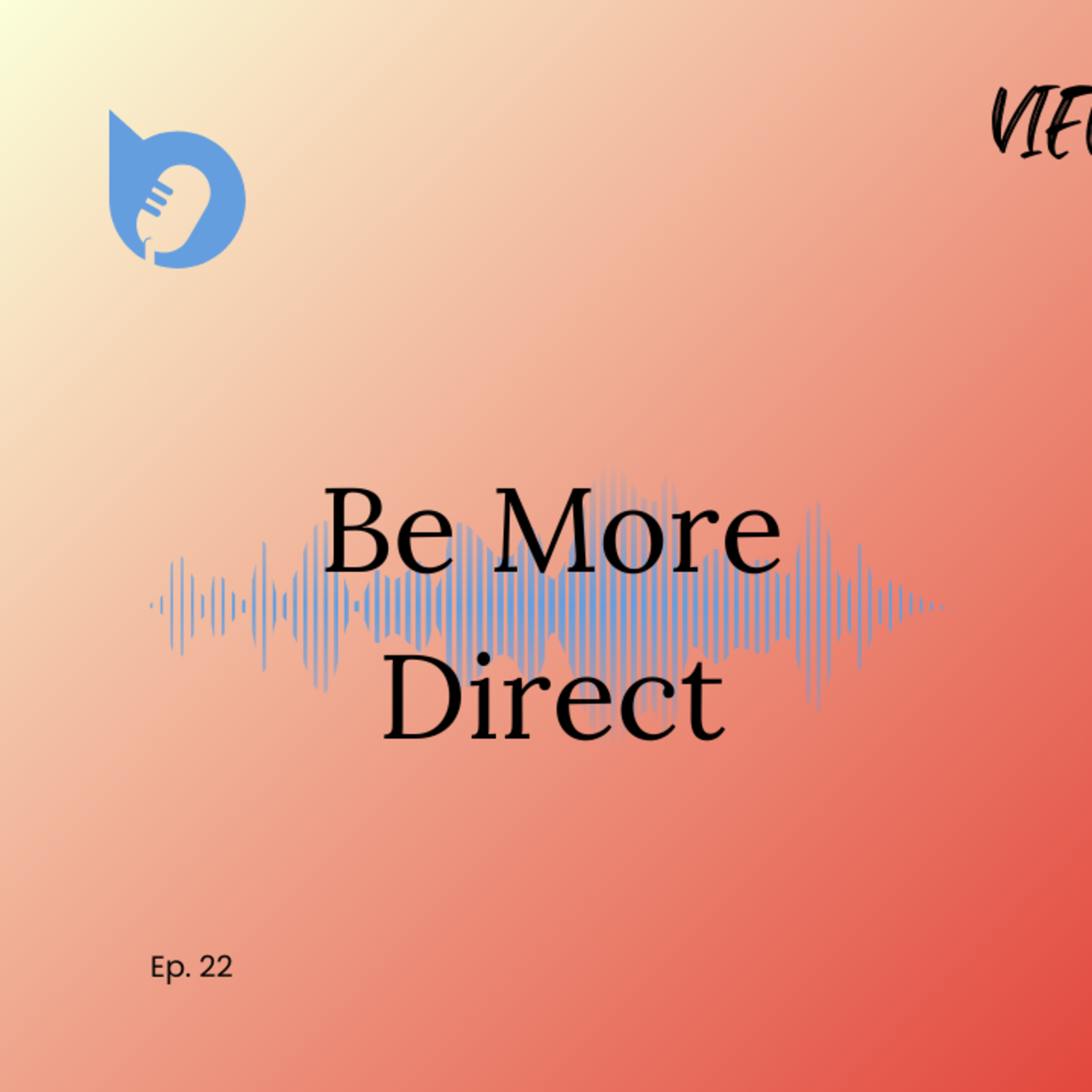 Be More Direct episode artwork