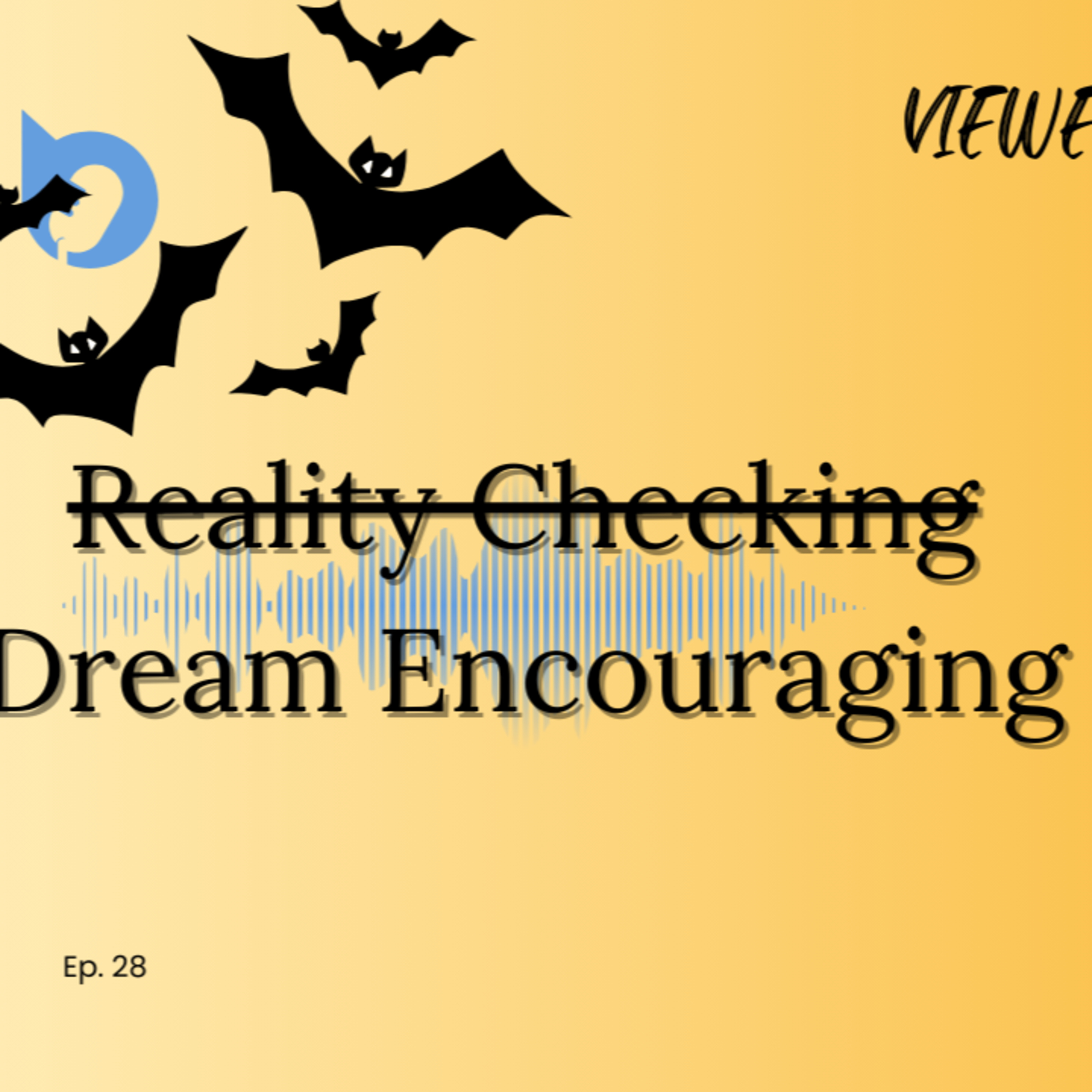 Reality Checking/Dream Encouraging episode artwork
