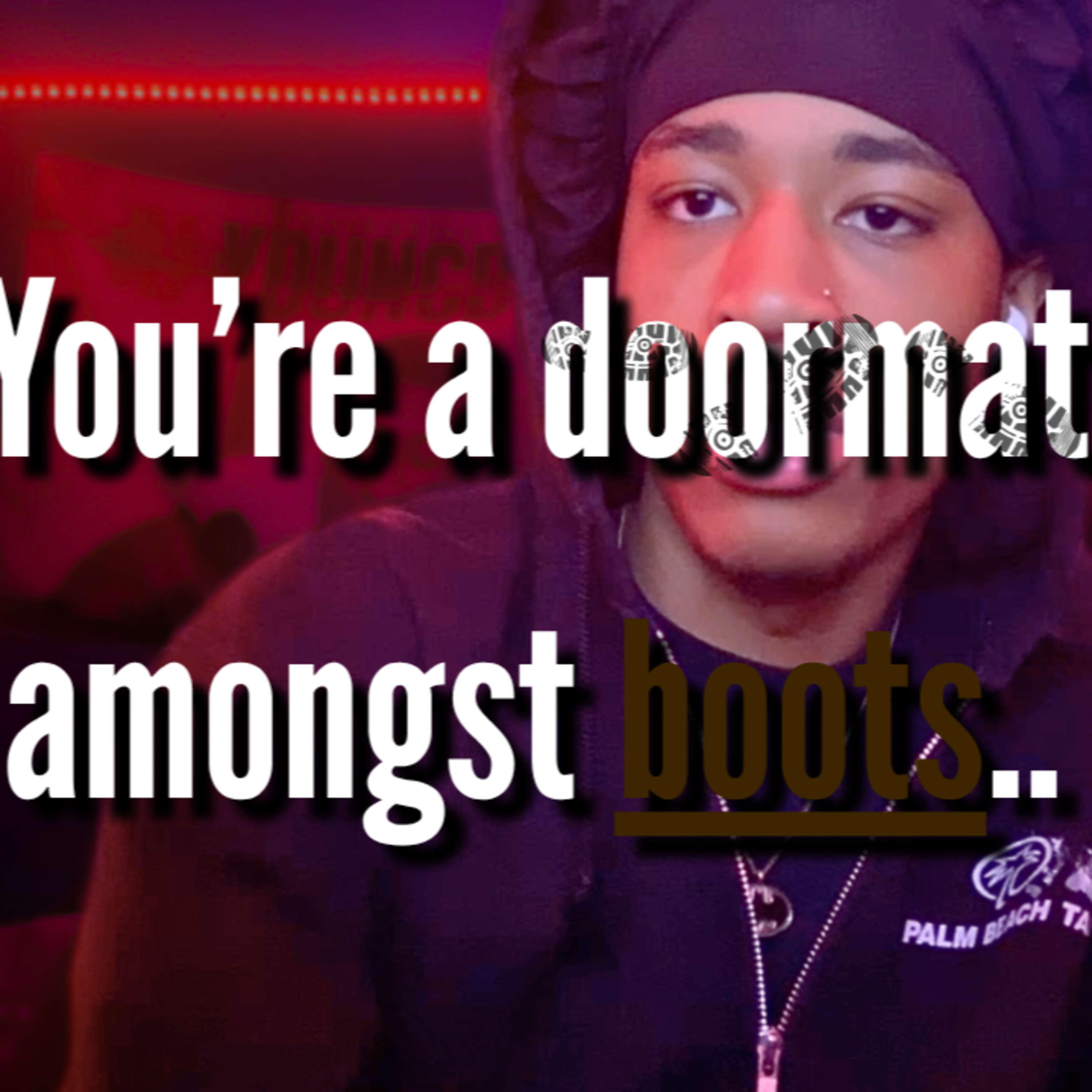 What Makes You A Doormat To People (How I Fixed it) episode artwork
