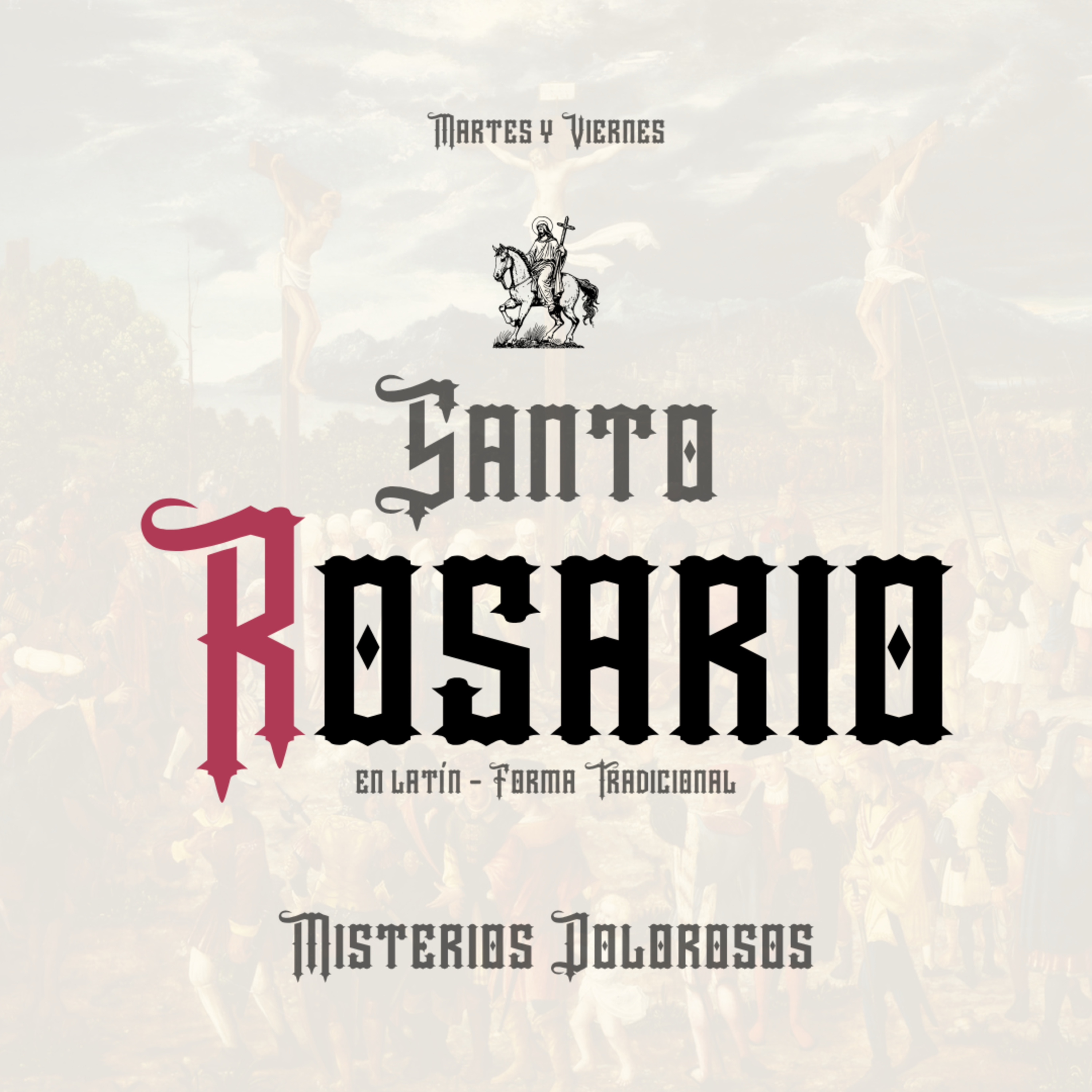 Misterios Dolorosos | Santo Rosario en Latín episode artwork