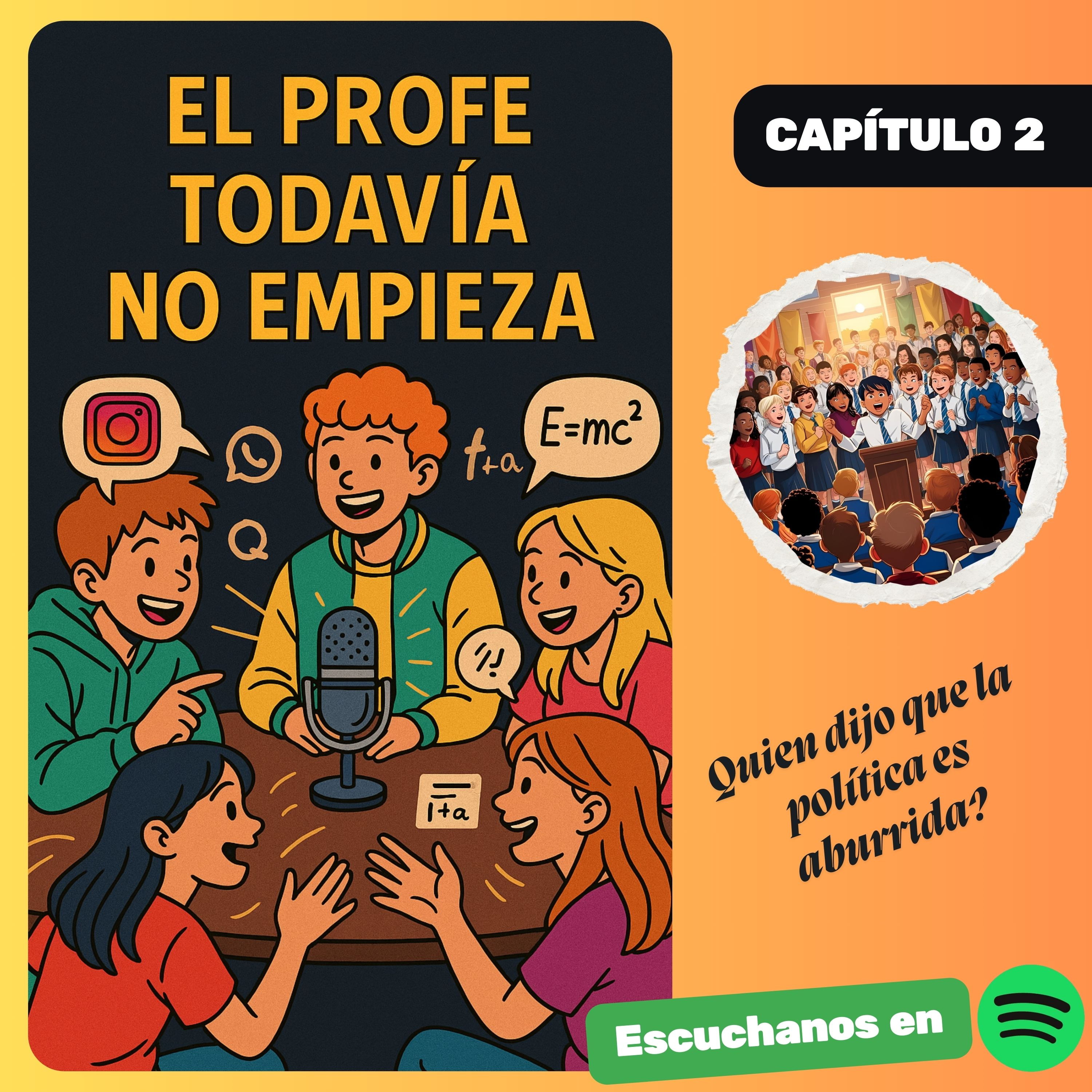 T. 2 Cap. 2 Quién dijo que la política es aburrida? episode artwork