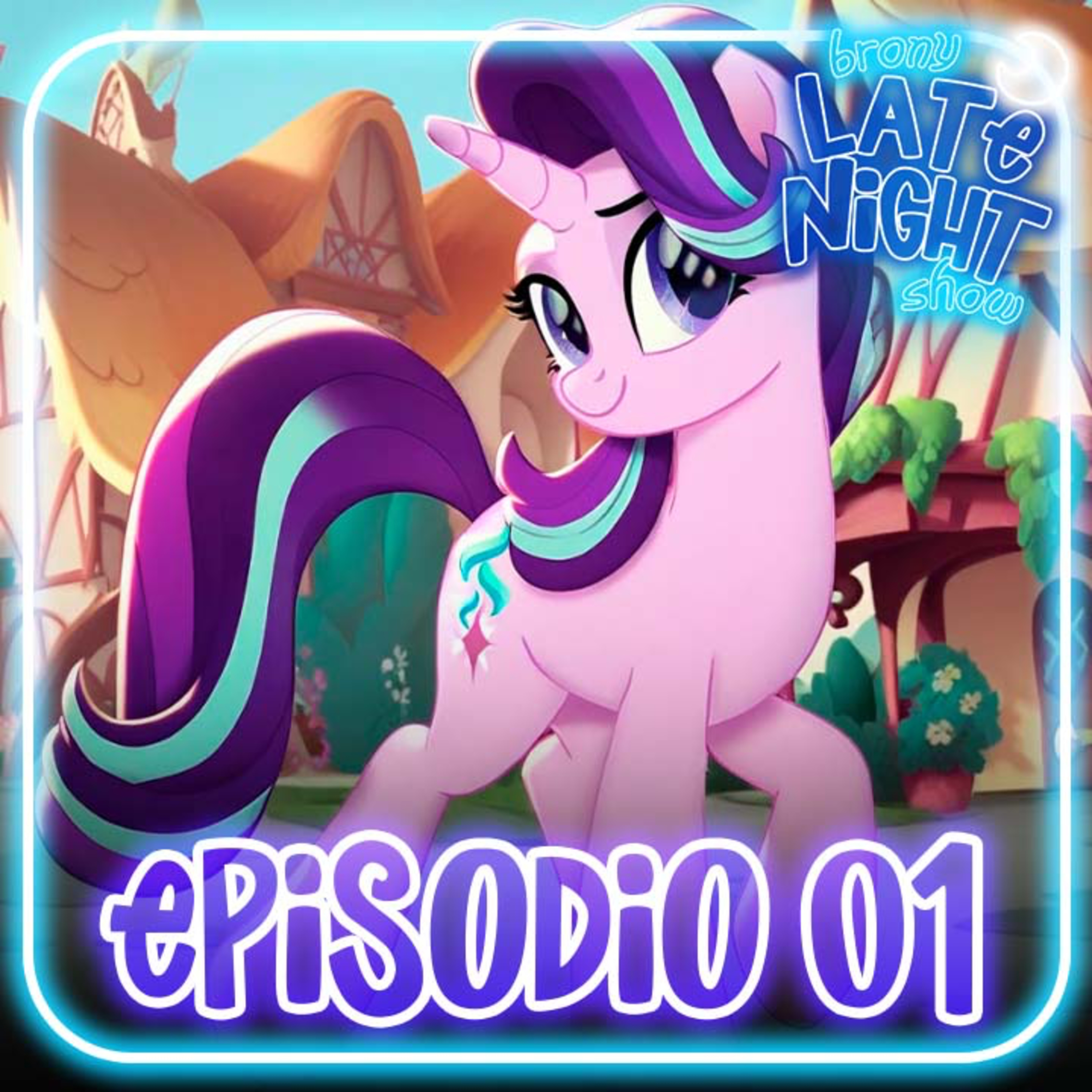 Episodio 01: Starlight Glimmer sin límites episode artwork