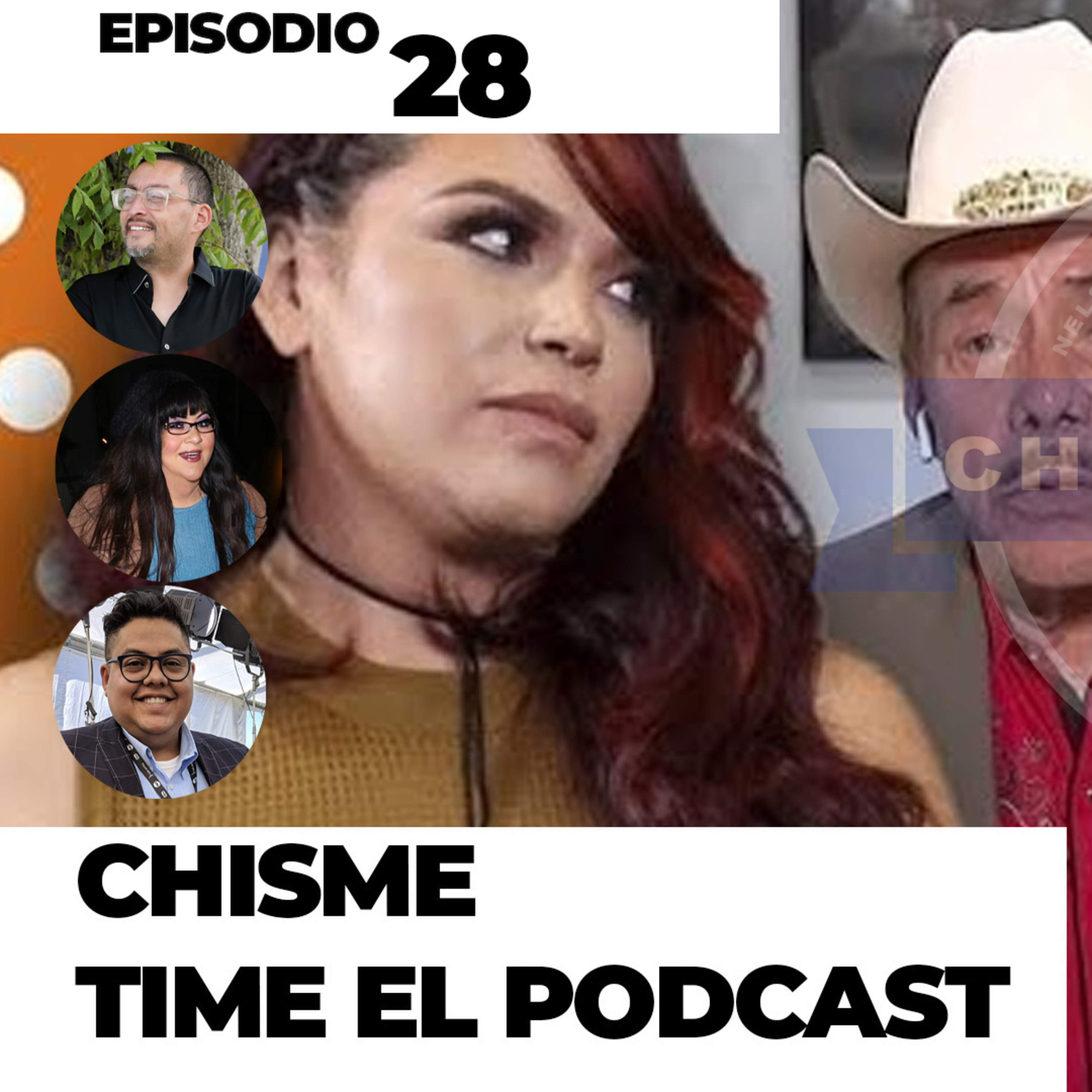 Chisme Time El Podcast