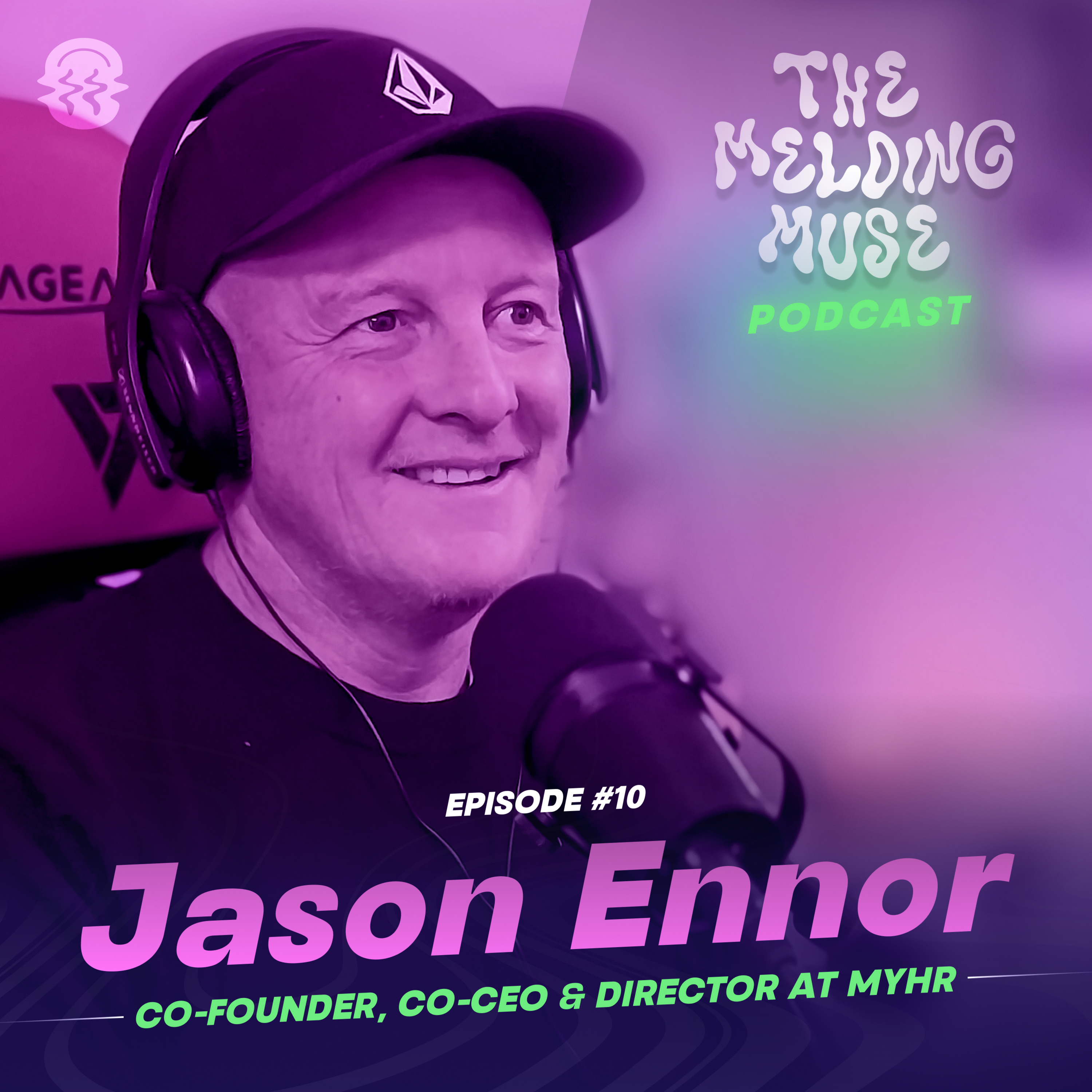 E10 JASON ENNOR | Building MyHR, Company Culture, HR Innovations & the future with AI episode artwork
