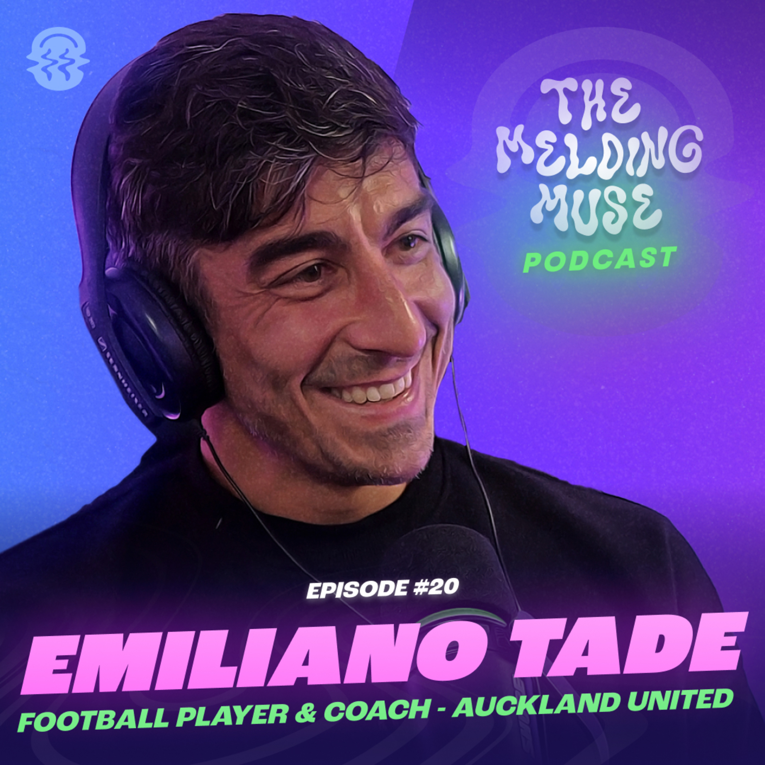 E20 EMILIANO TADE | From Dishwasher to the FIFA Club World Cup with Auckland City FC to Pro Player 🤯 episode artwork
