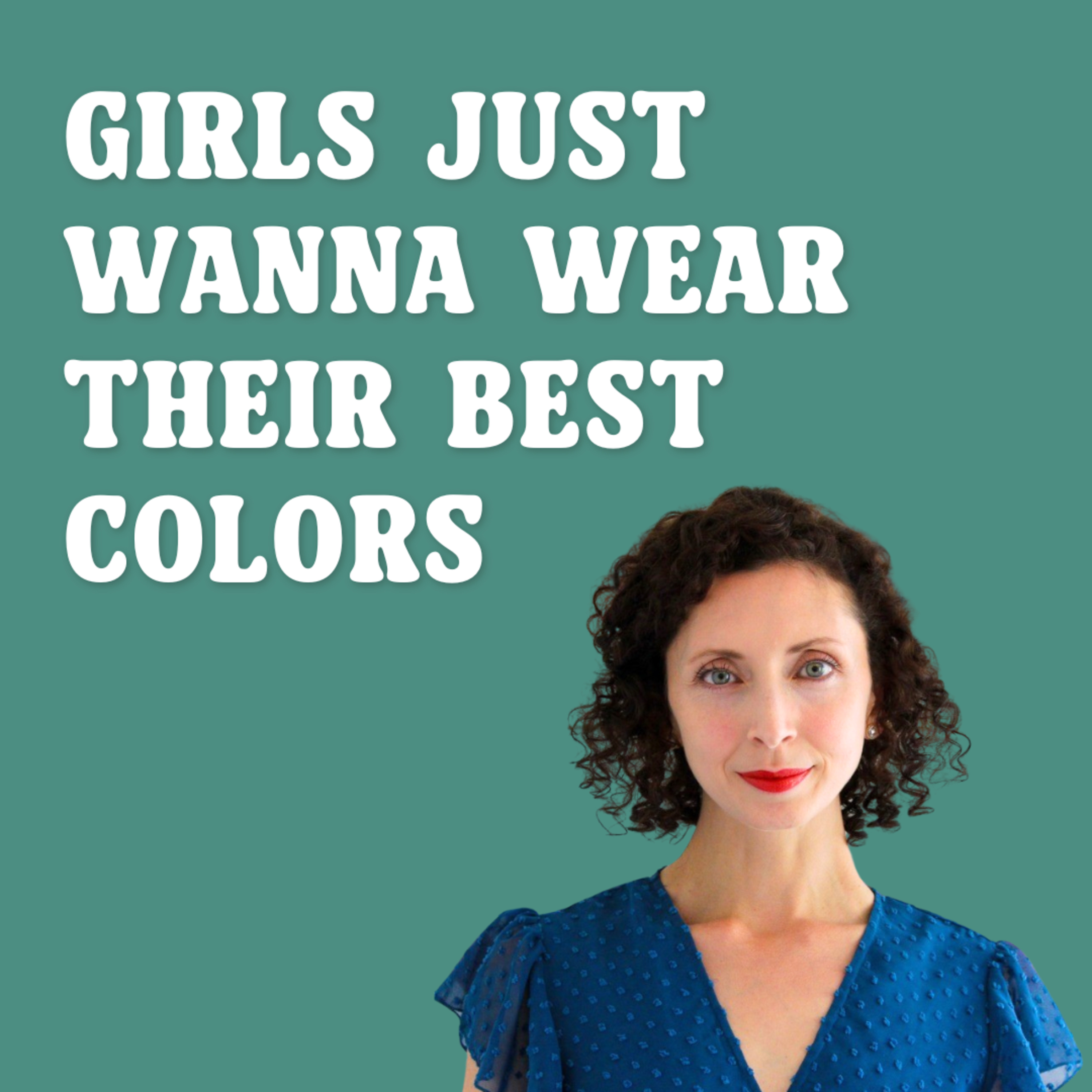 Girls Just Wanna Podcast