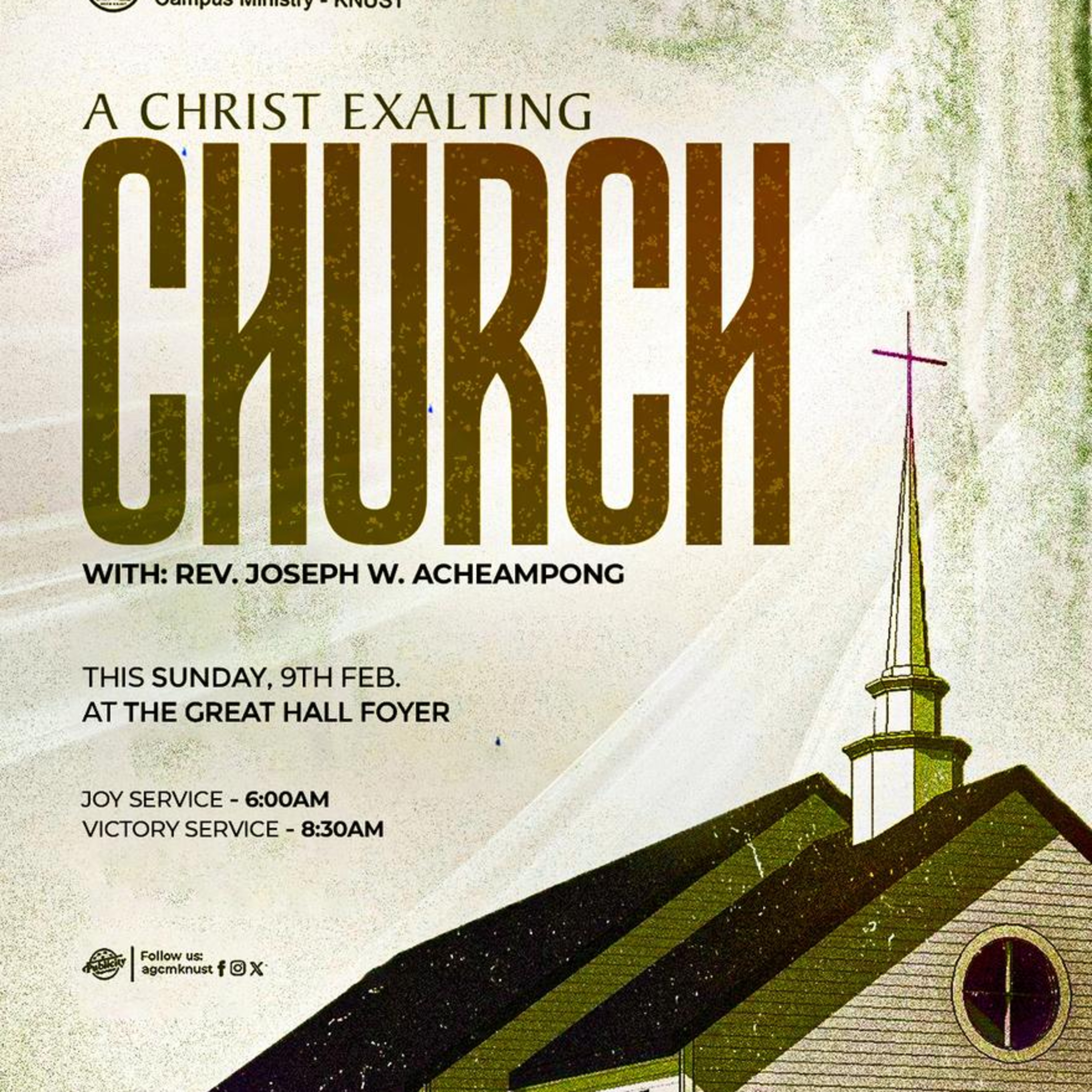 A CHRIST EXALTING CHURCH (2nd Service) - PS. PROF. PHILIP ANTWI-AGYEI