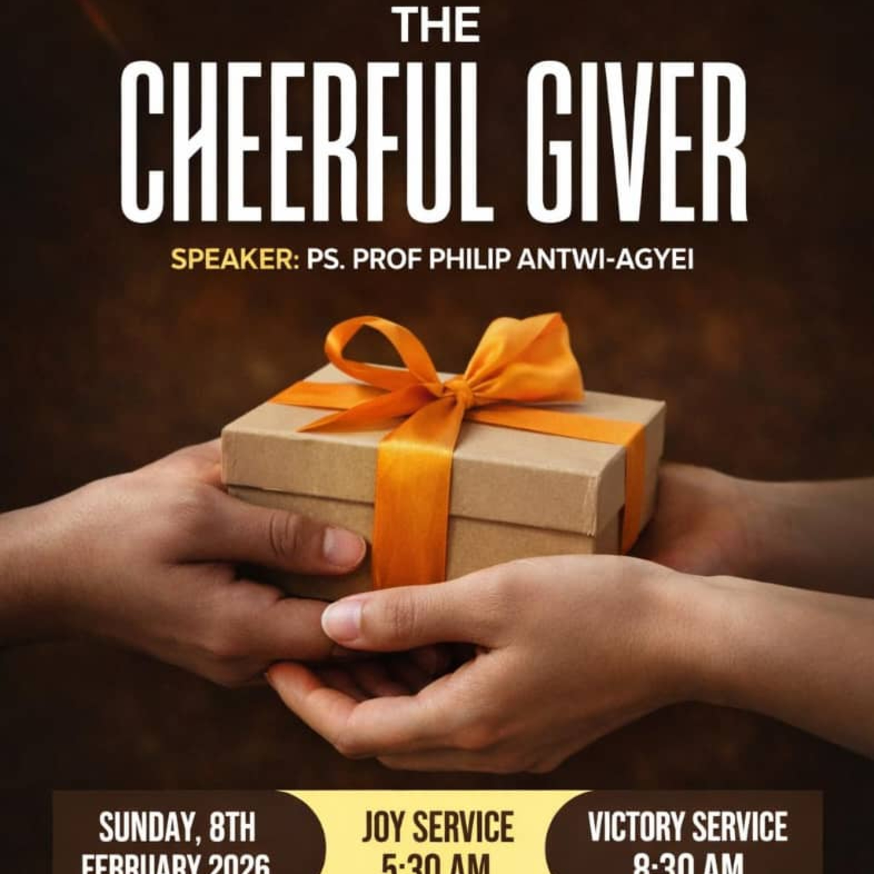THE CHEERFUL GIVER_ PS PROF PHILIP ANTWI AGYIEI