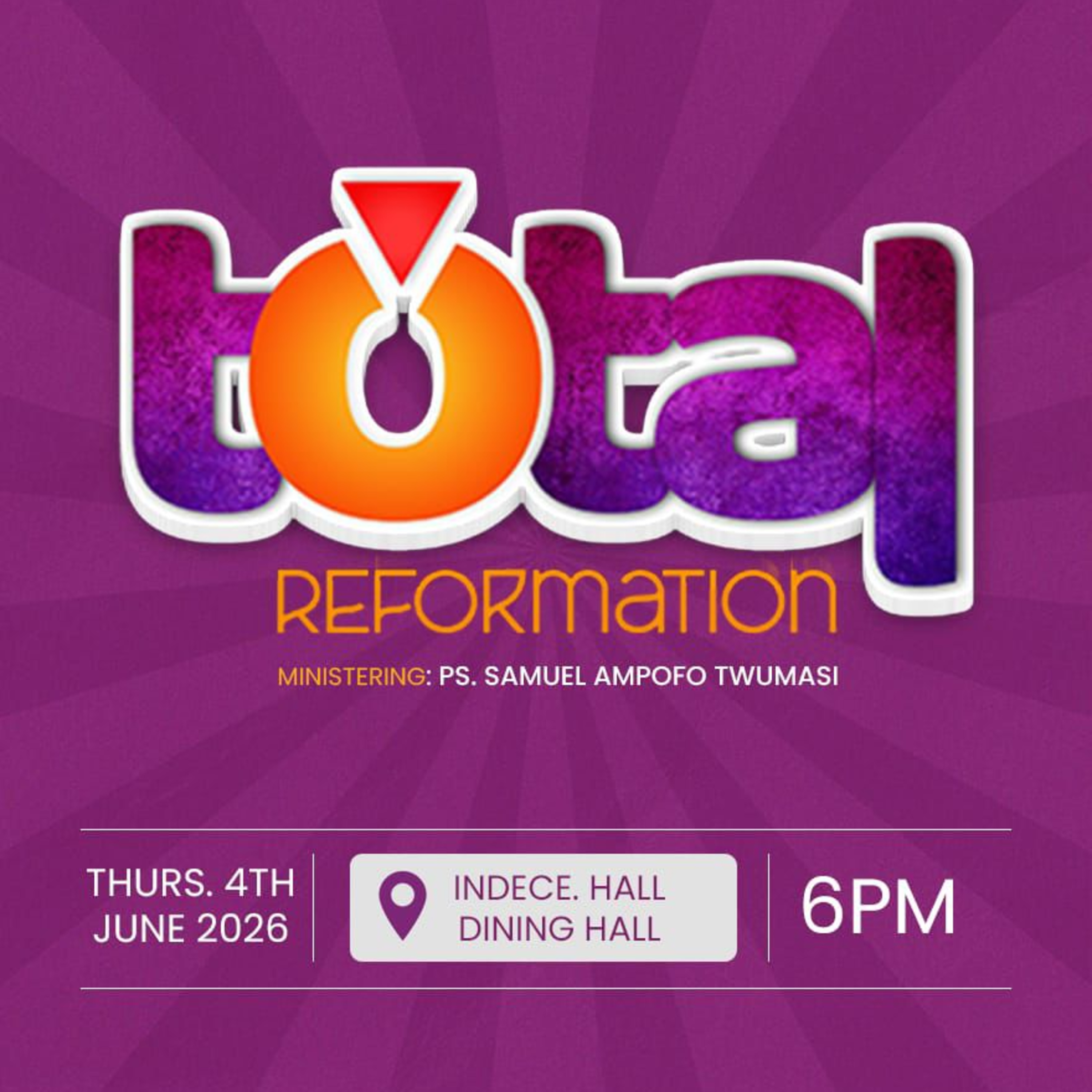 TOTAL REFORMATION 1_PS. SAMUEL AMPOFO TWUMASI