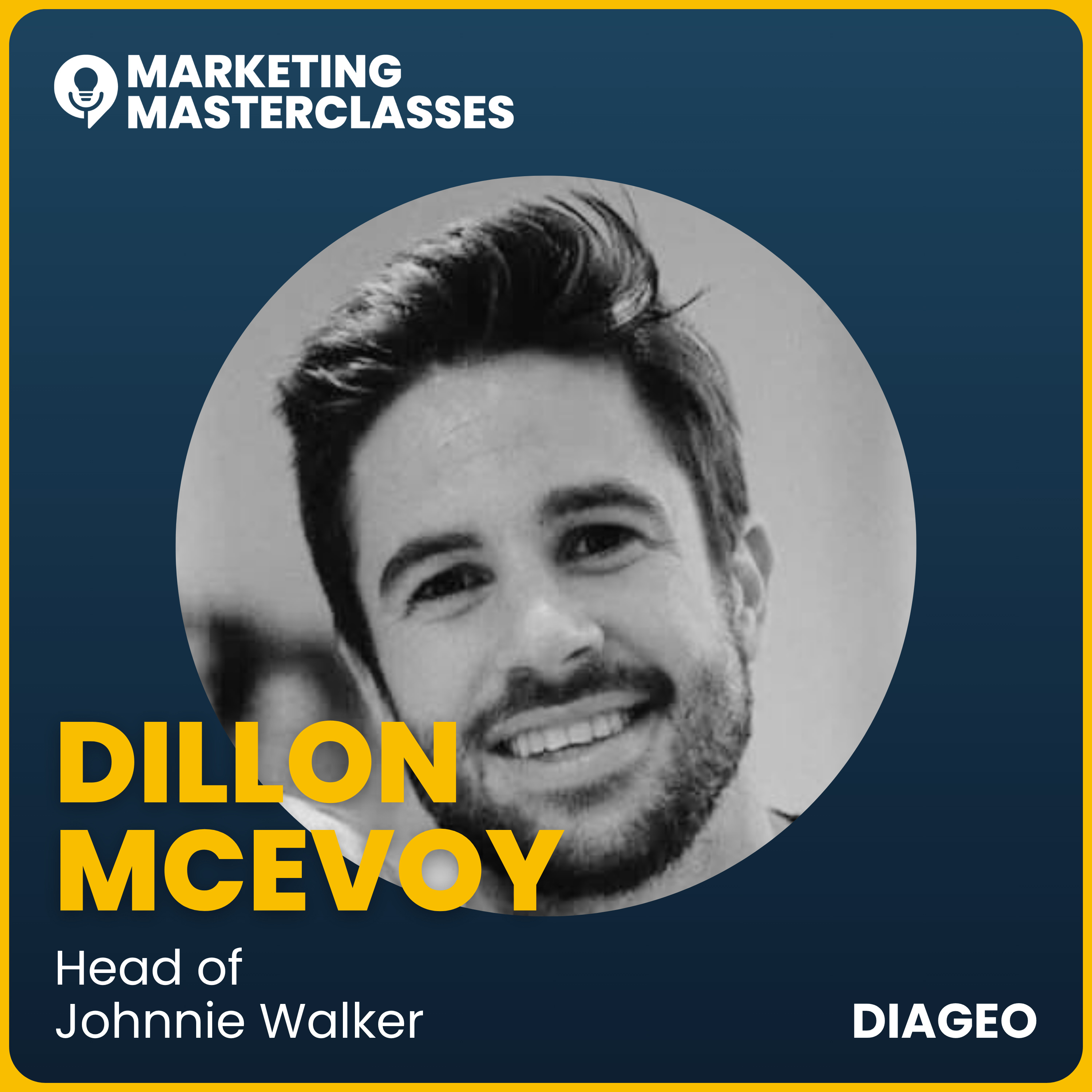 Marketing Masterclass with Danone Cow & Gate UK's Head of Marketing, Dillon McEvoy episode artwork