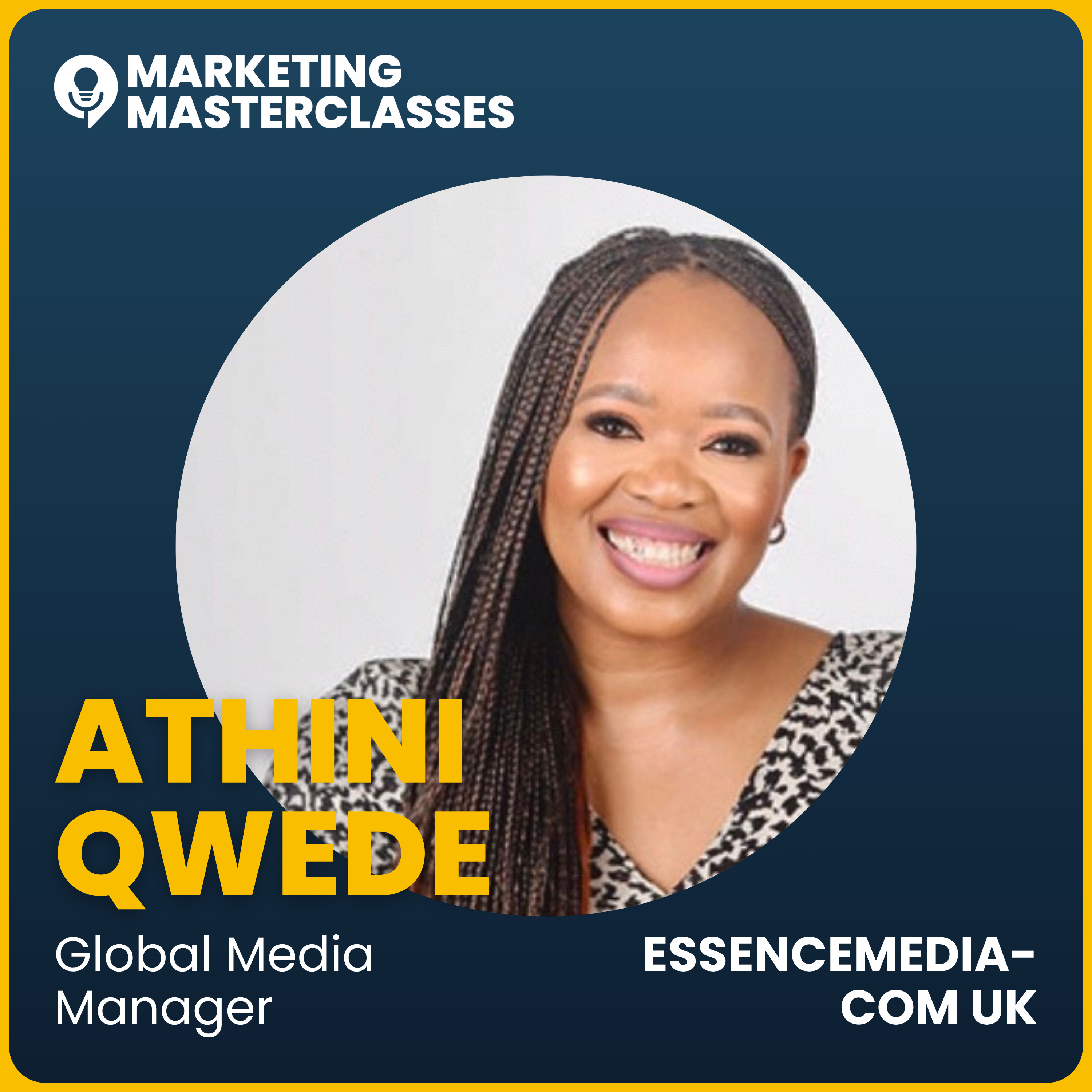 Marketing Masterclass with Athini Qwede, Global Media Manager episode artwork