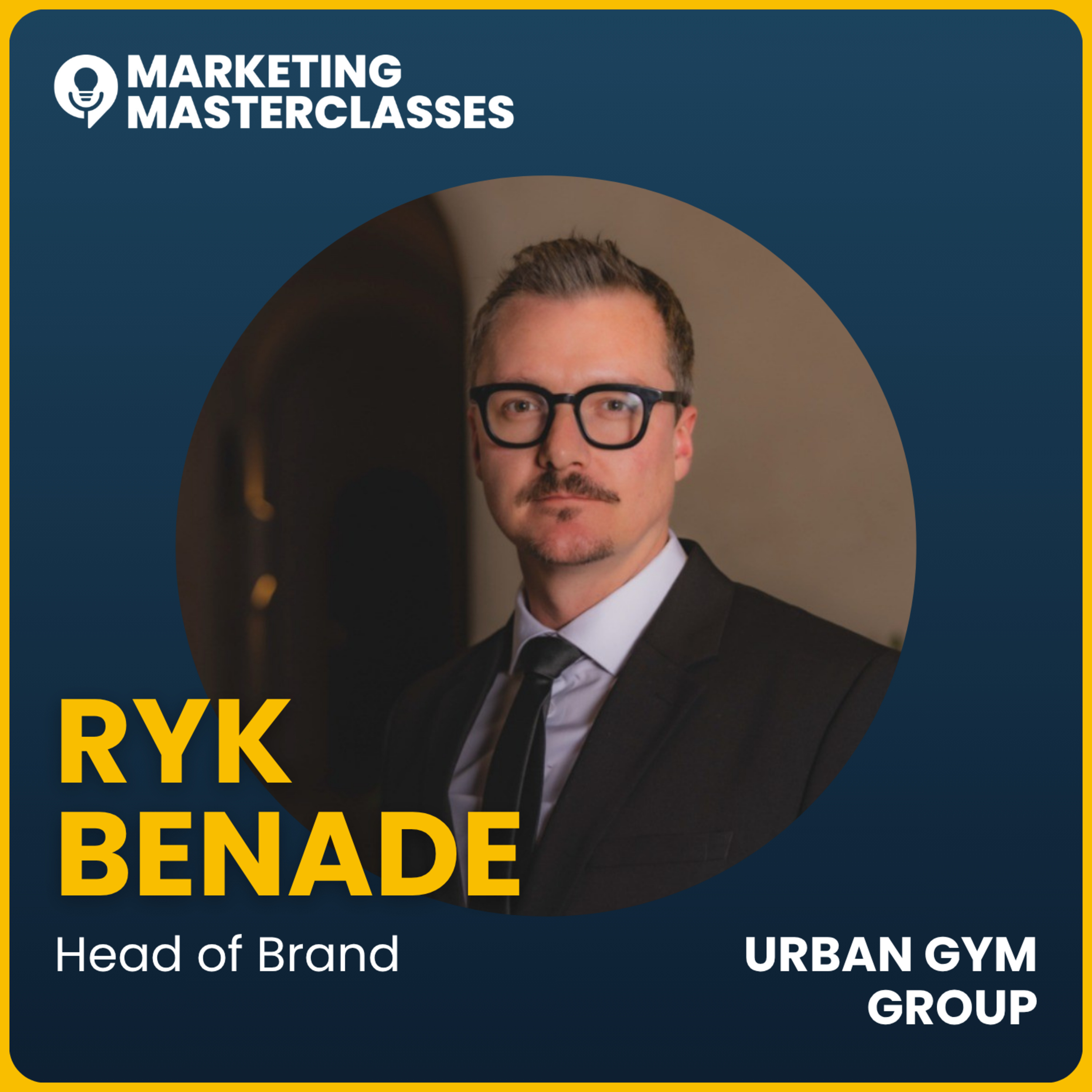 Marketing Masterclass with the Head of Brand at Urban Gym Group, Ryk Benade