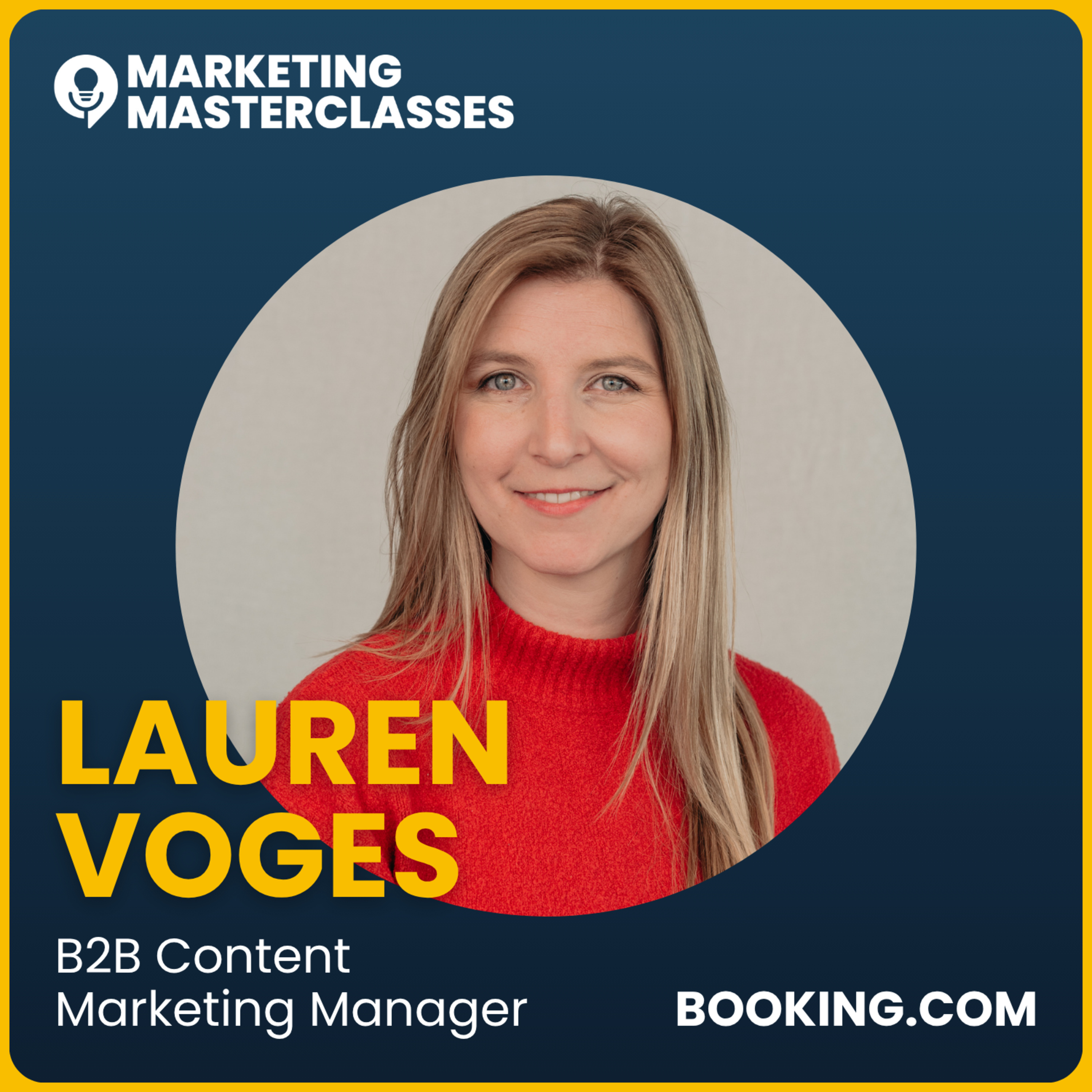 109. Does That Make Sense? Rethinking Communication and Career Moves with Booking.com's Lauren Voges episode artwork