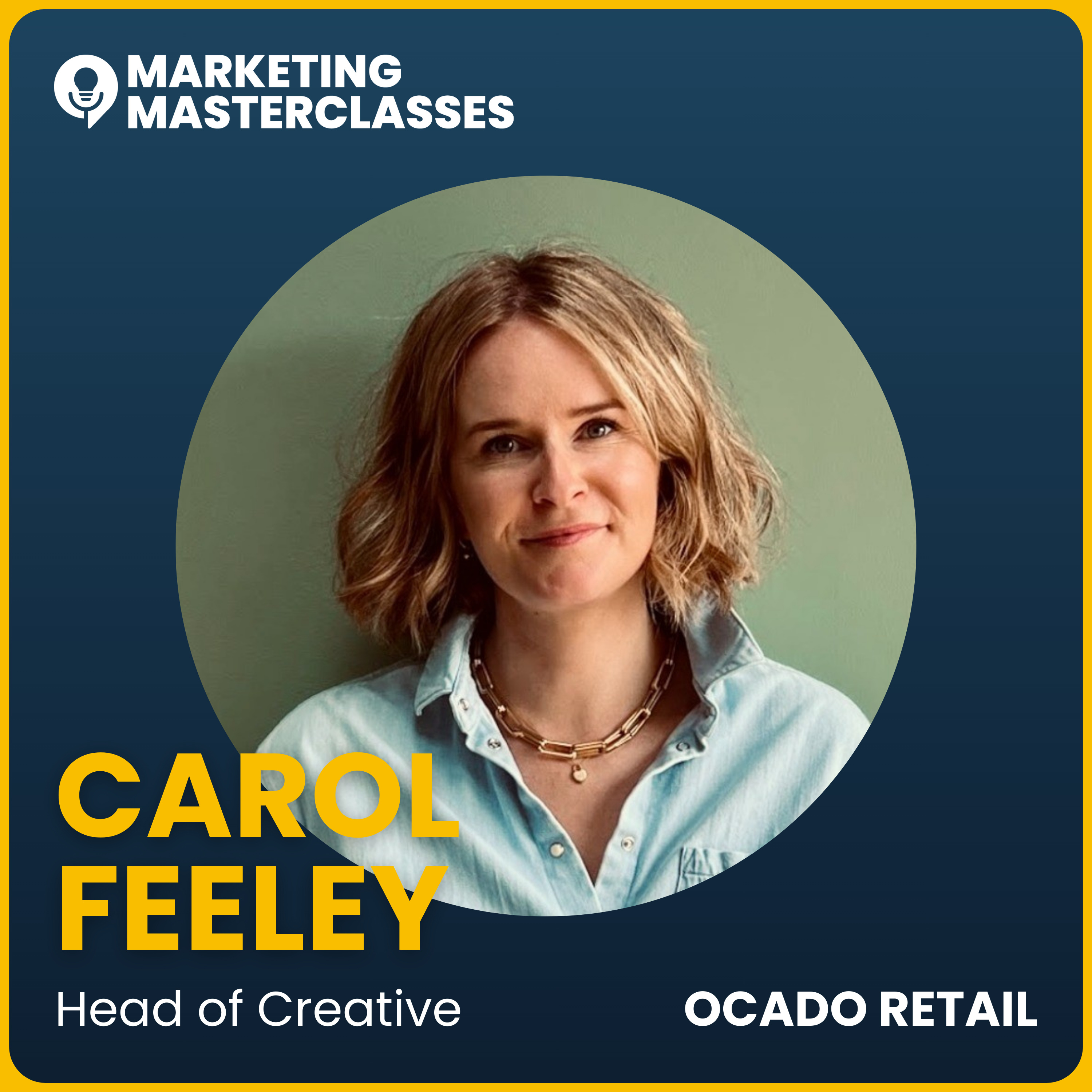 115. Never Stop Inventing a Better Way to Shop with Carol Feeley, Head of Creative at Ocado episode artwork
