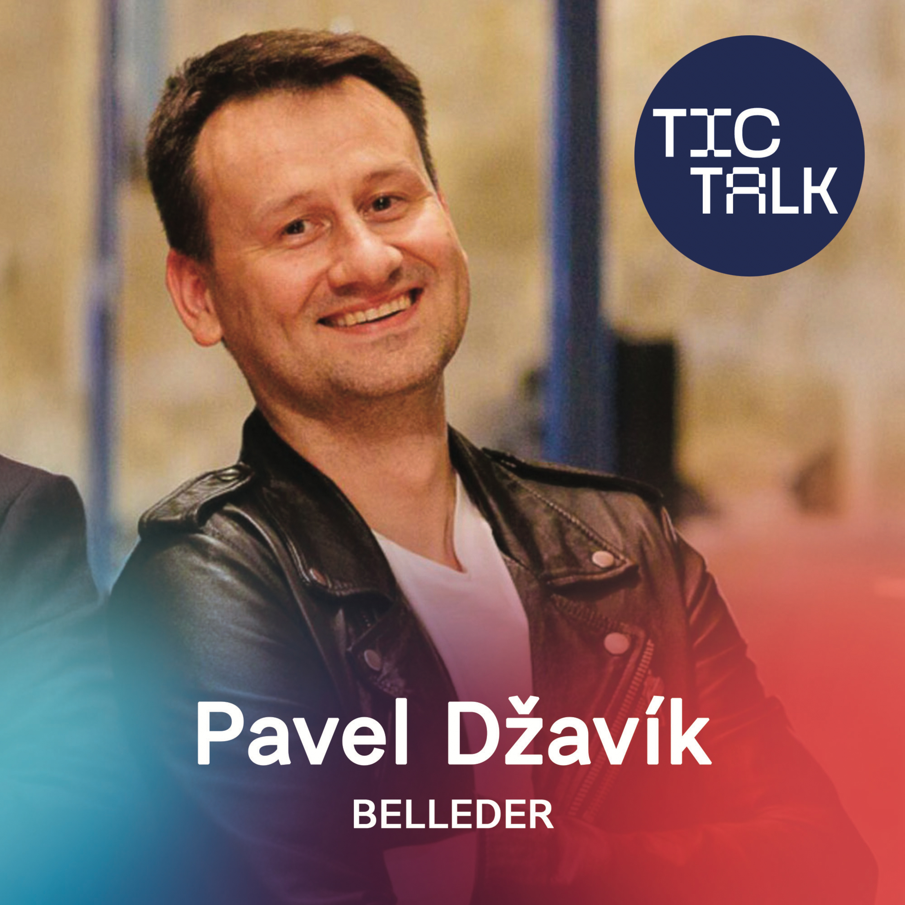TIC TALK: Mít cit pro styl (Pavel Džavík, Belleder) episode artwork
