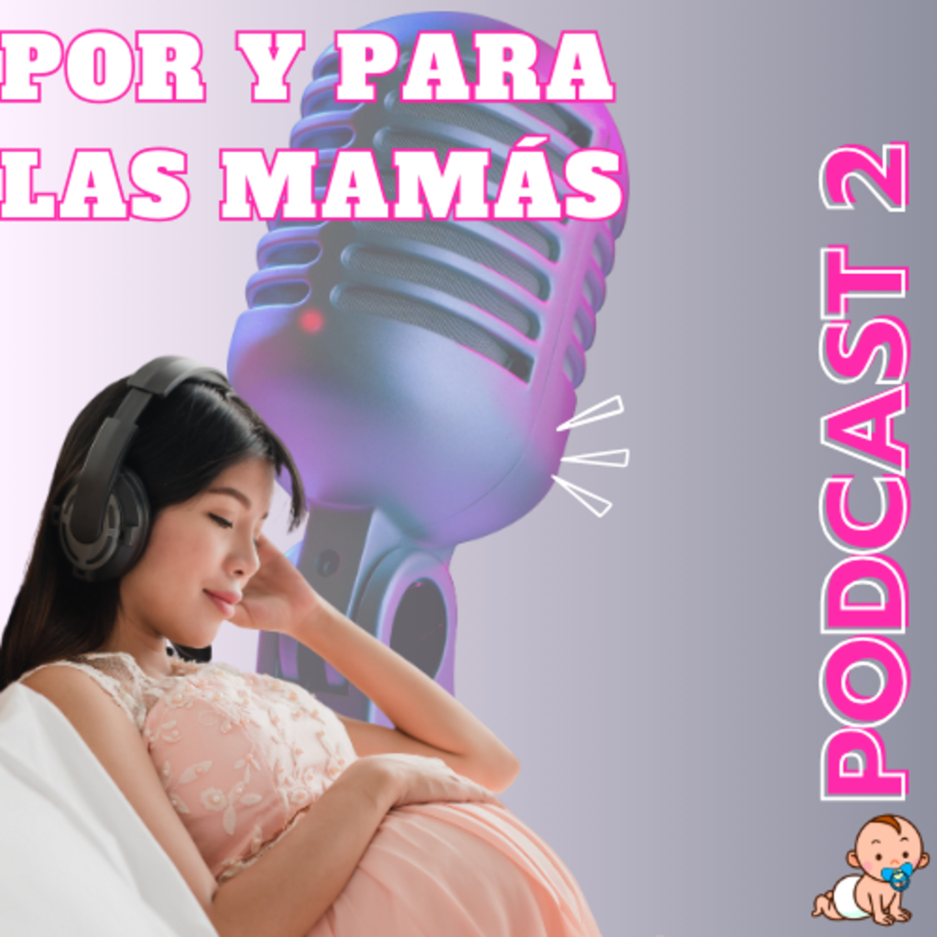 El Podcast por y para las mamás, NappyTalk