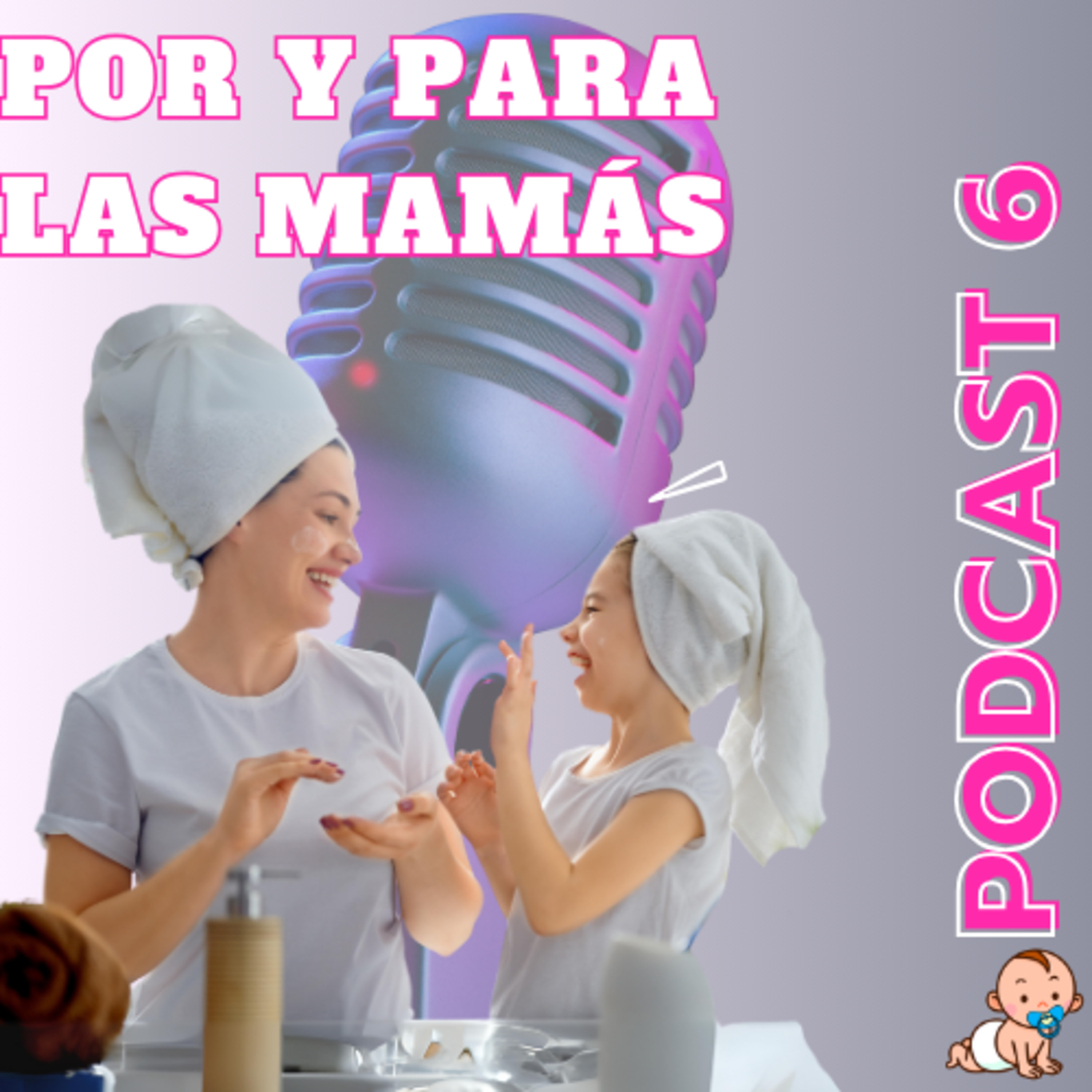 El Podcast por y para las mamás, NappyTalk