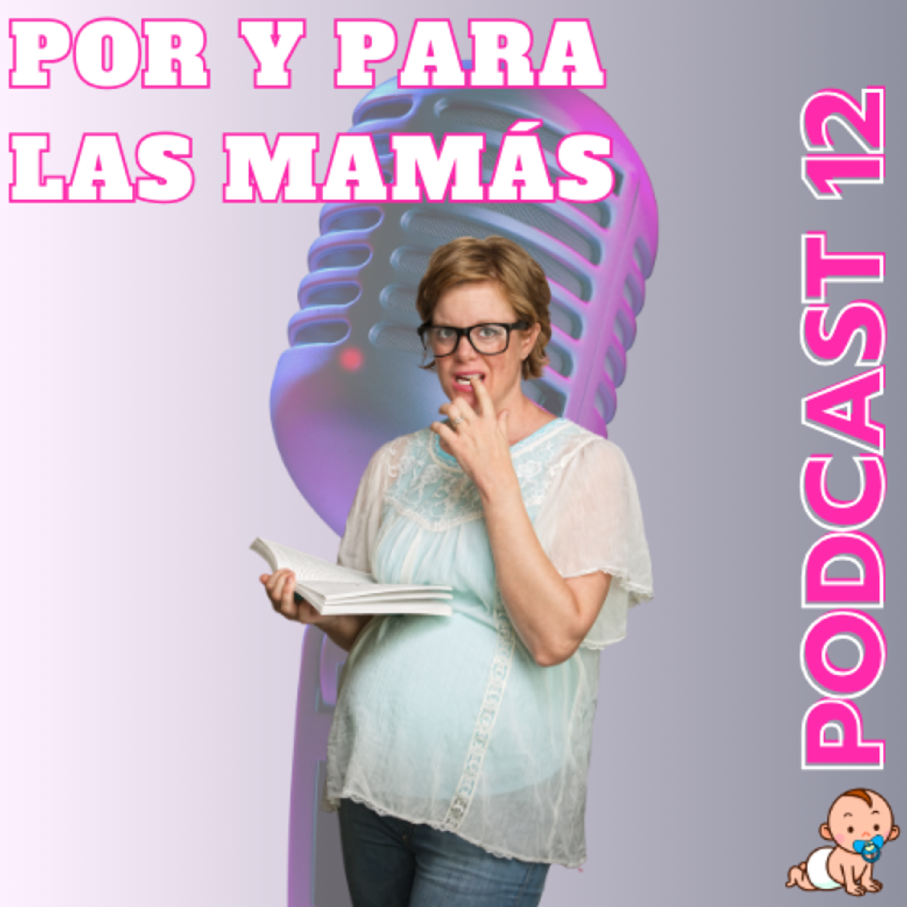 El Podcast por y para las mamás, NappyTalk