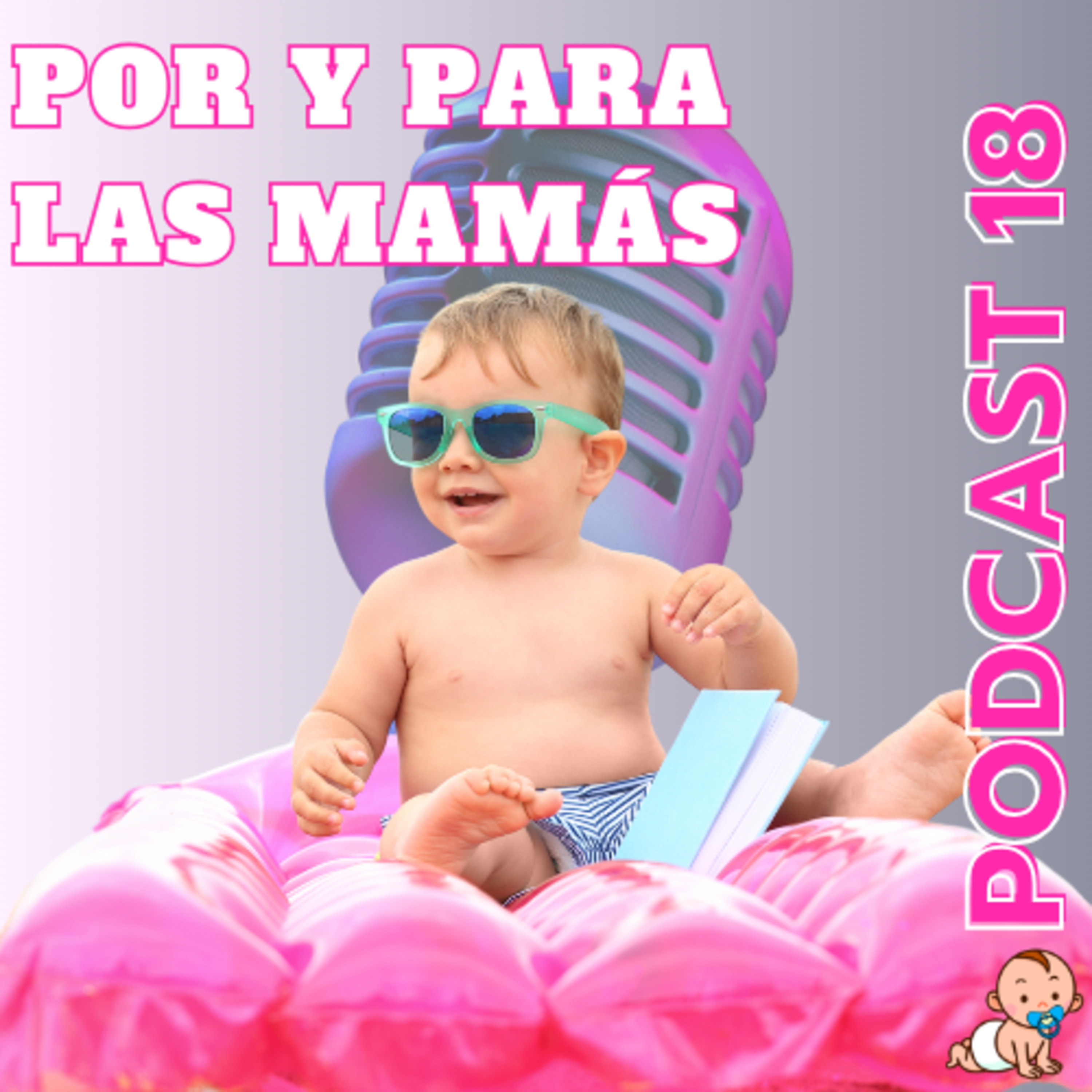El Podcast por y para las mamás, NappyTalk