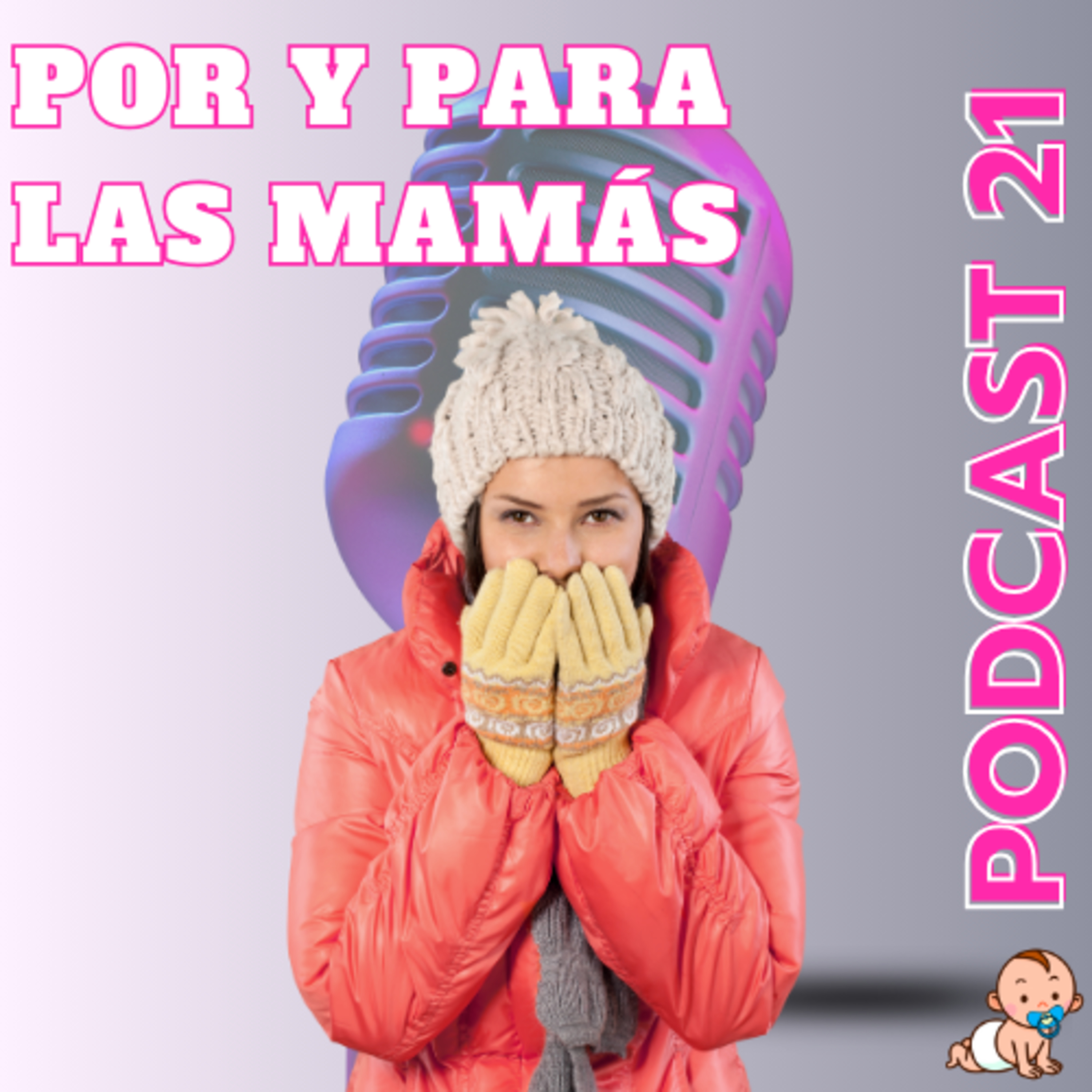 El Podcast por y para las mamás, NappyTalk