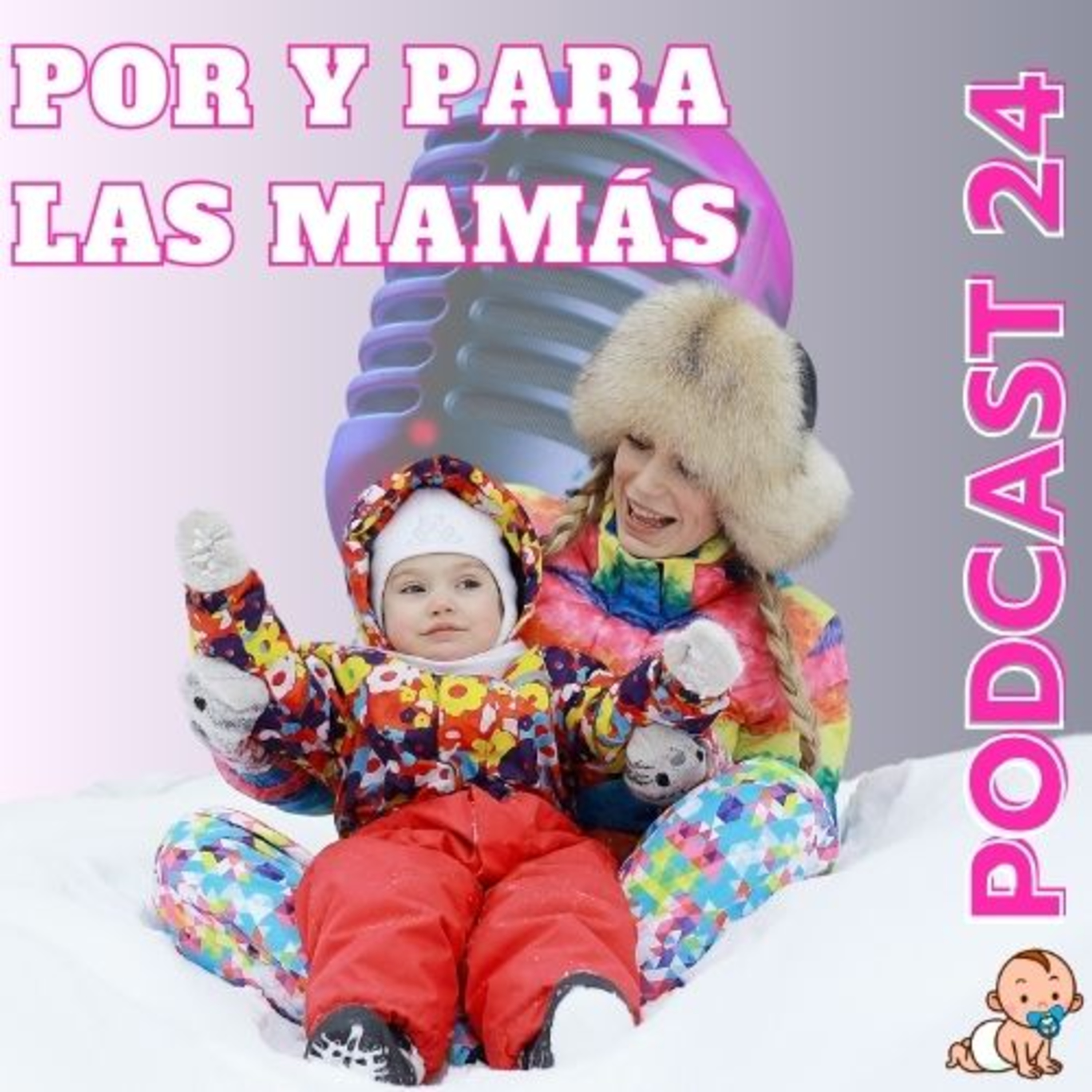 El Podcast por y para las mamás, NappyTalk