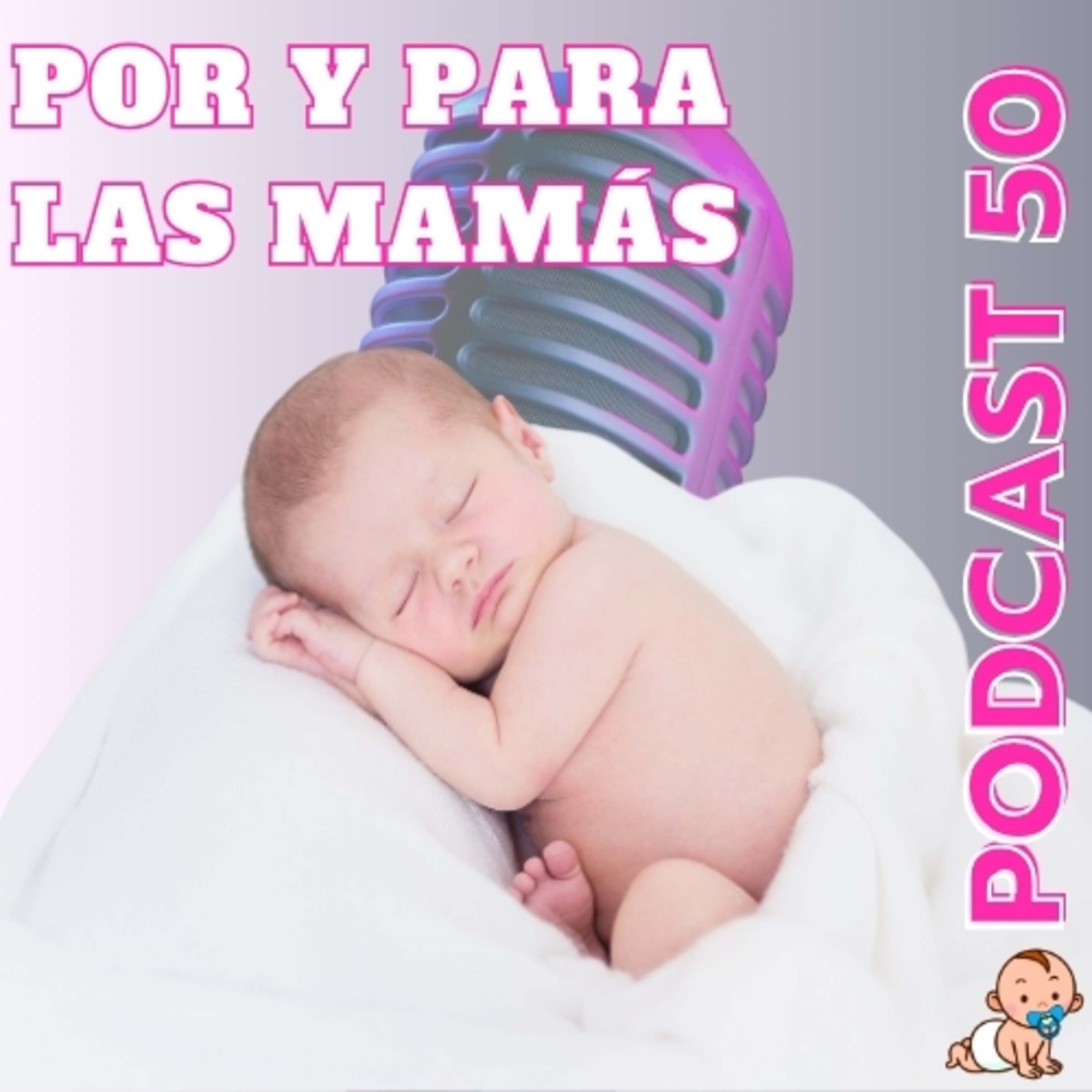 El Podcast por y para las mamás, NappyTalk