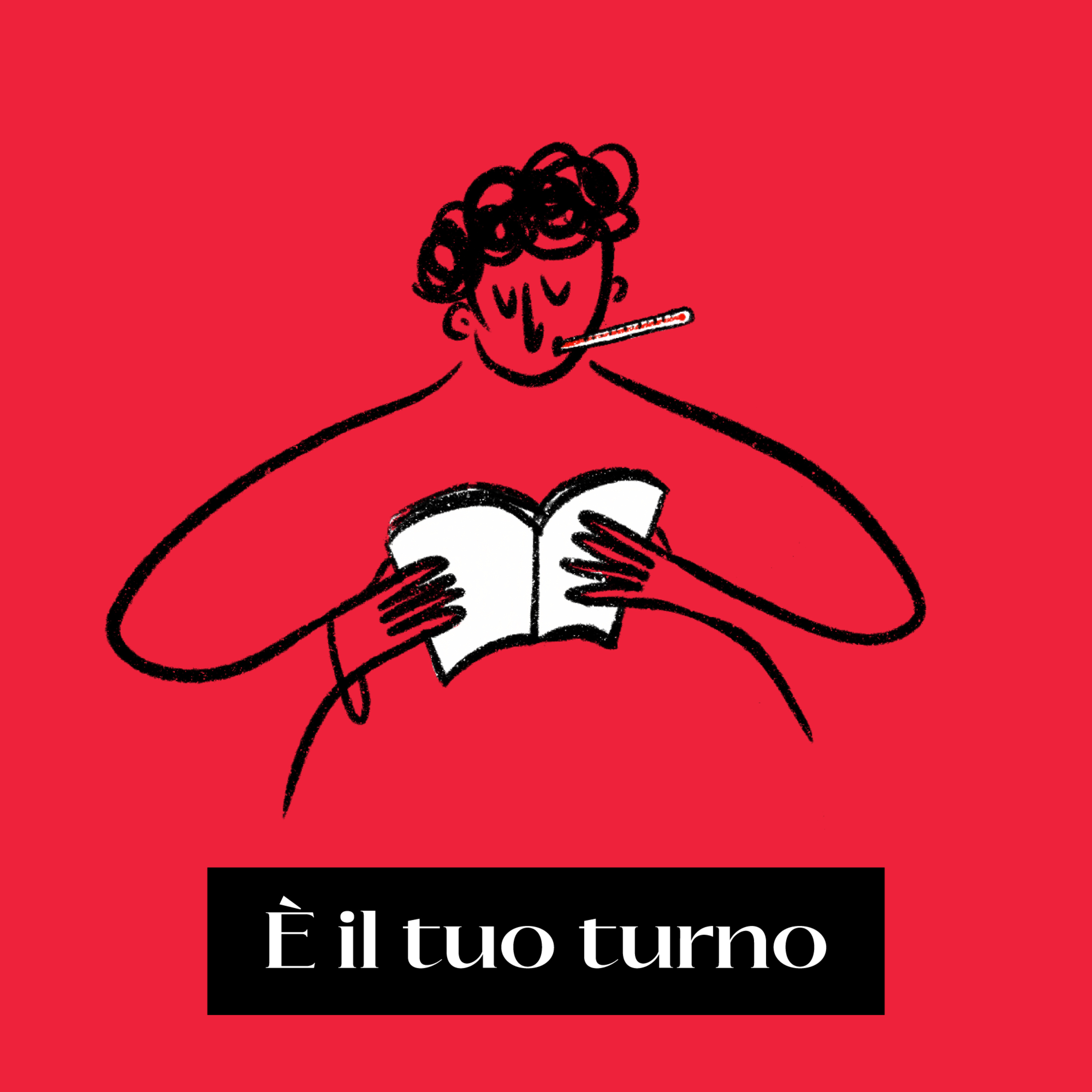 È il tuo turno