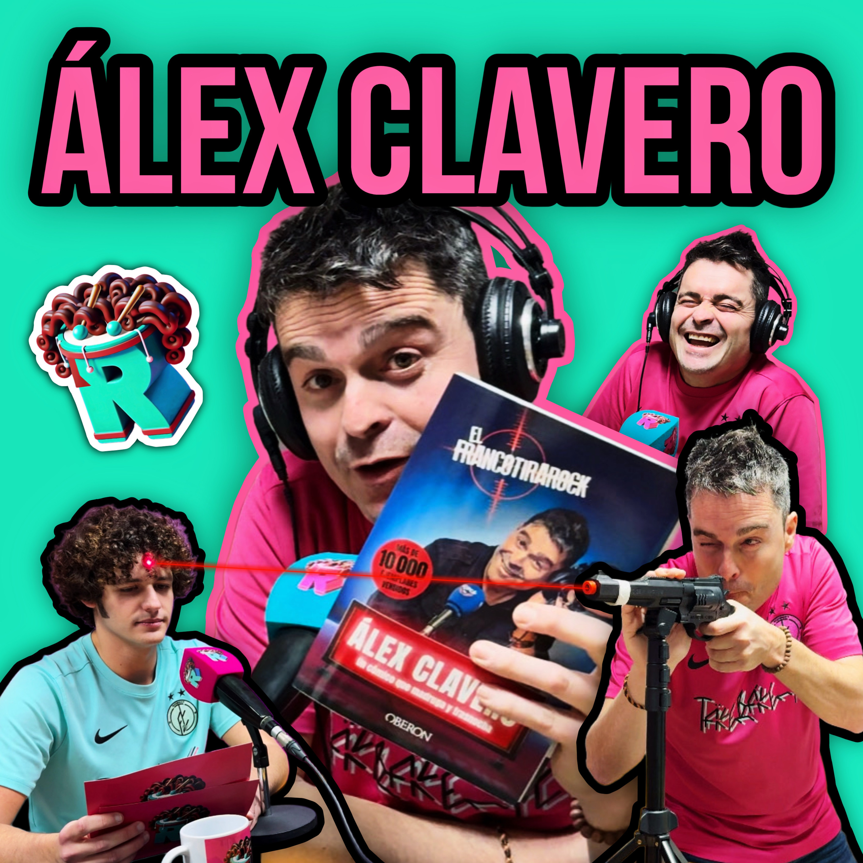 Álex Clavero, El Francotrirarock: #eRRedoble19 episode artwork