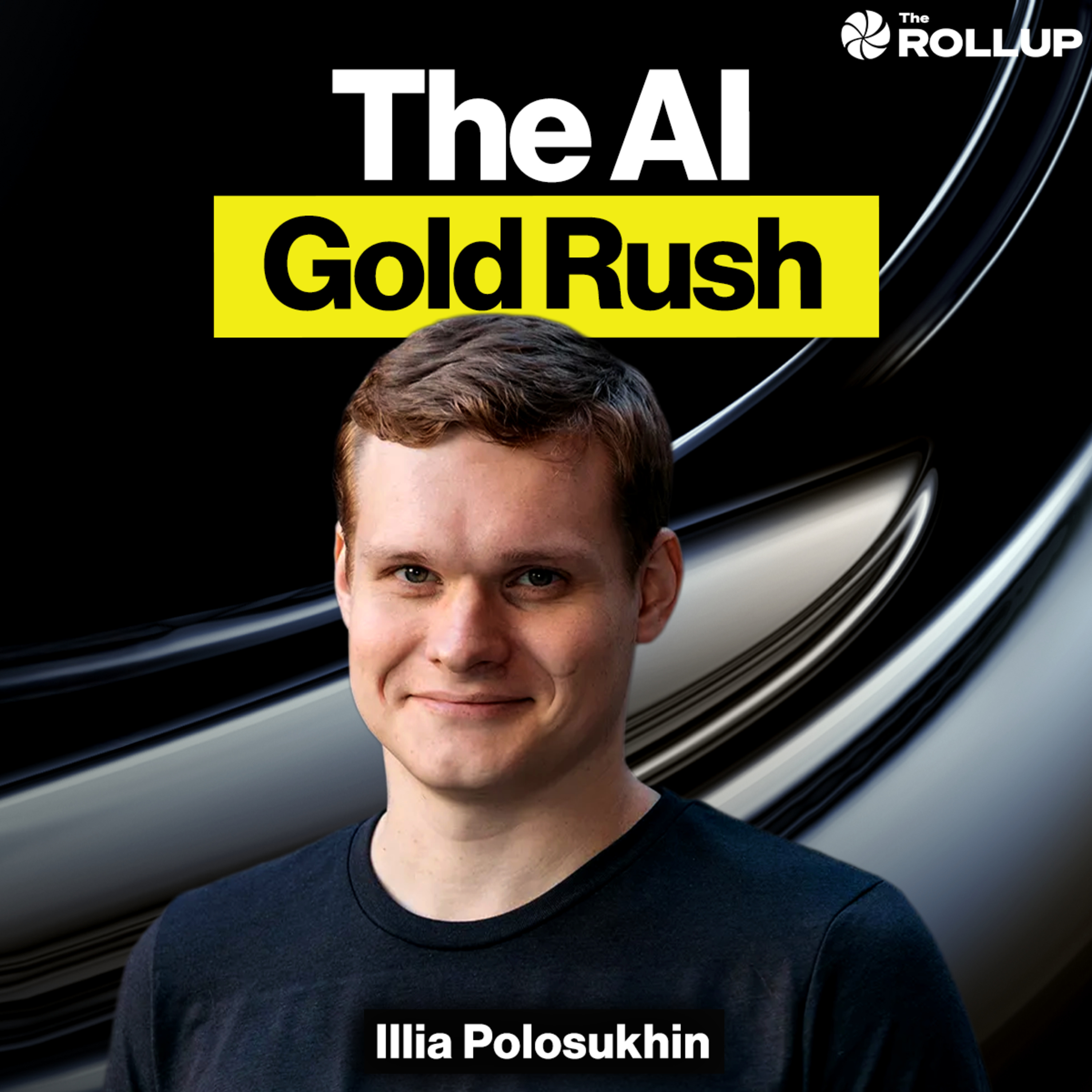 How To Prepare For The AI Freight Train - Illia Polosukhin