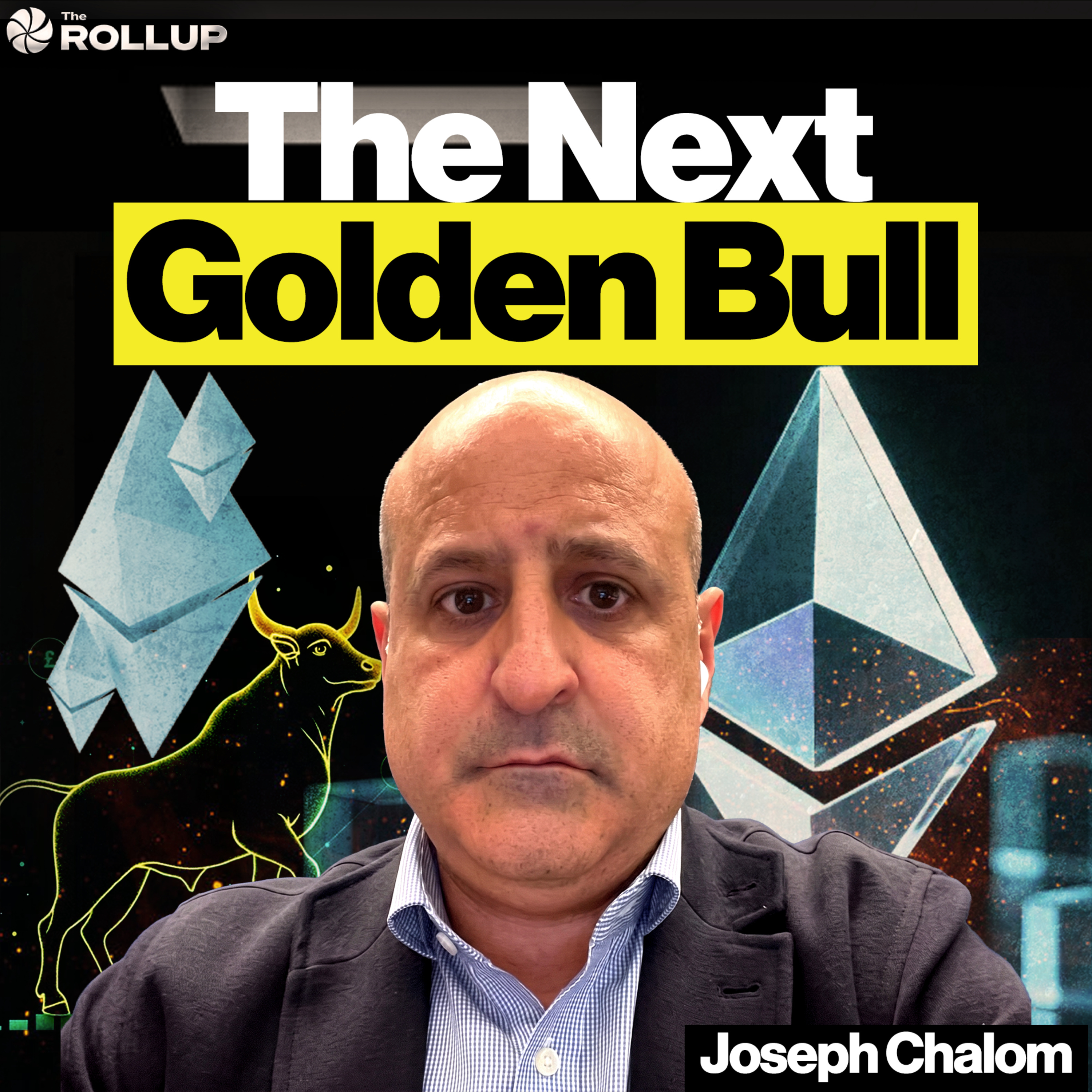Joseph Chalom: The Ethereum Bull Thesis in 2026 (Why Now) Episode cover