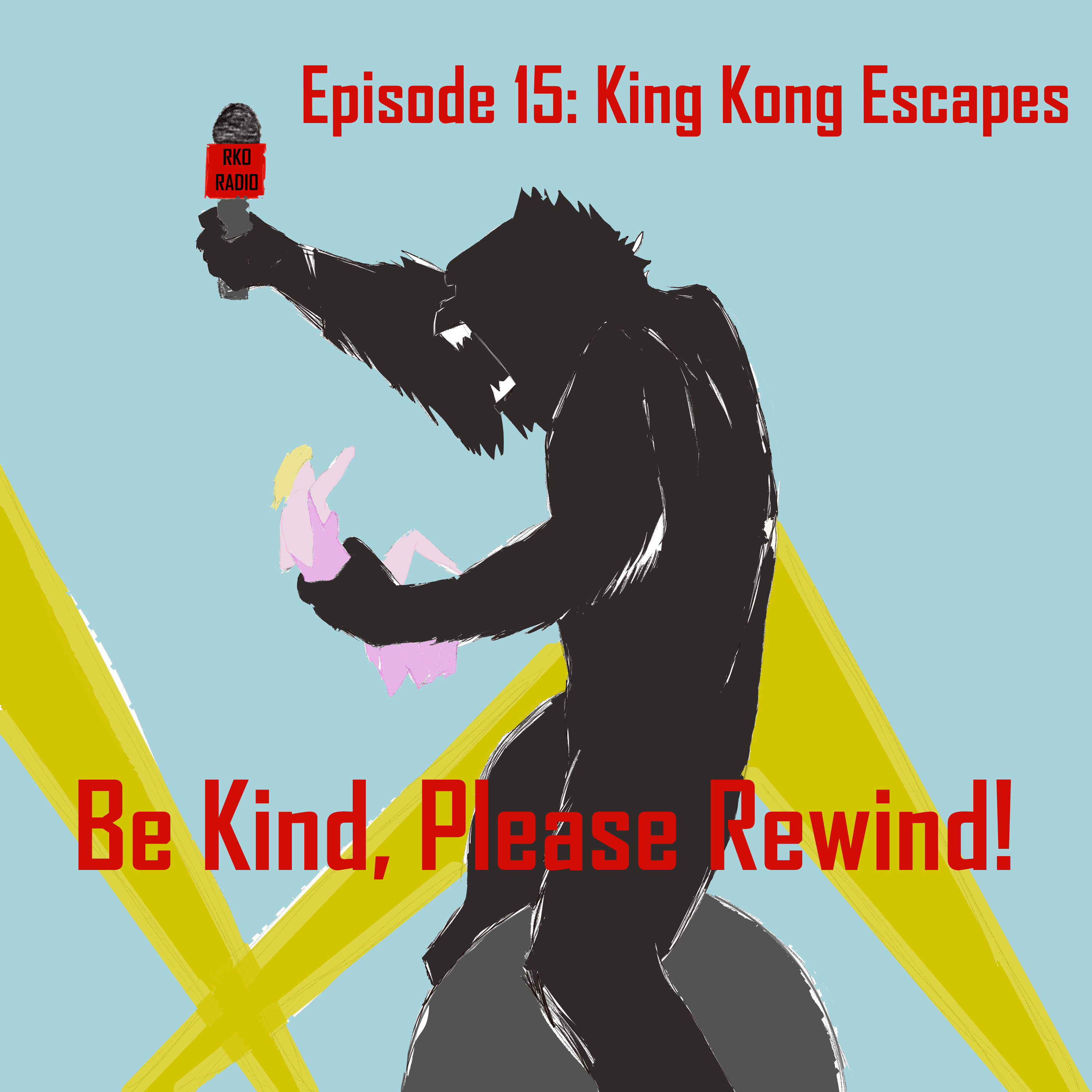 Be Kind, Please Rewind!