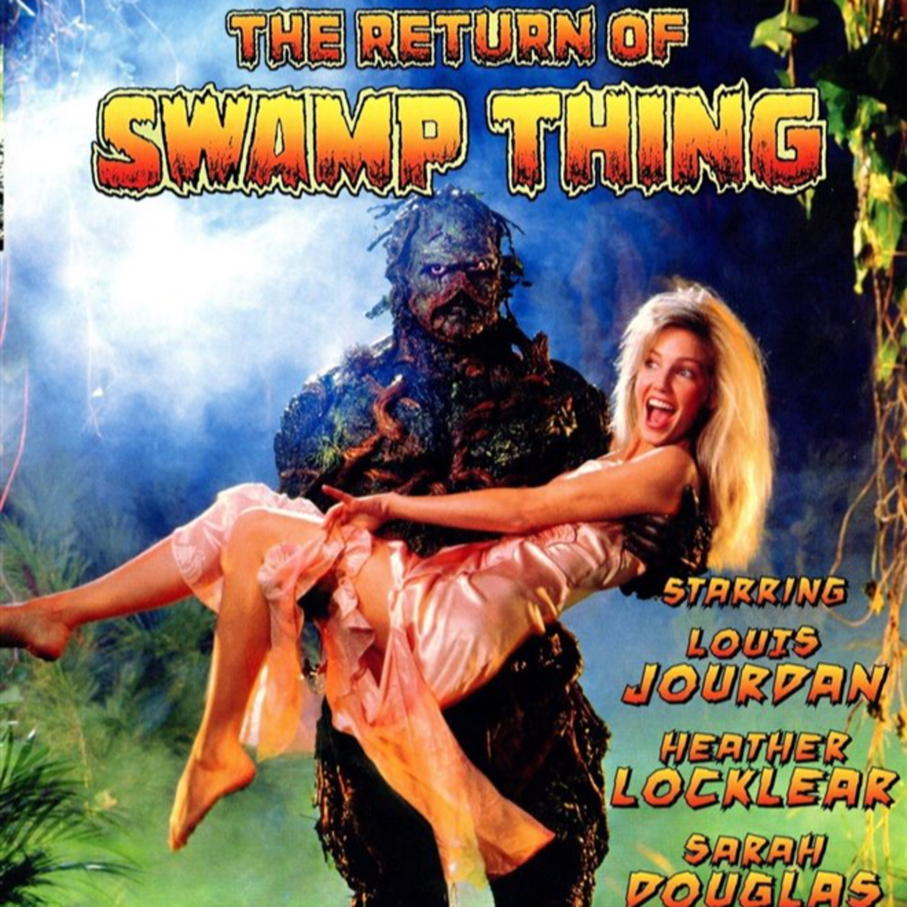 Episode 72: The Return of Swamp Thing (1989) episode artwork